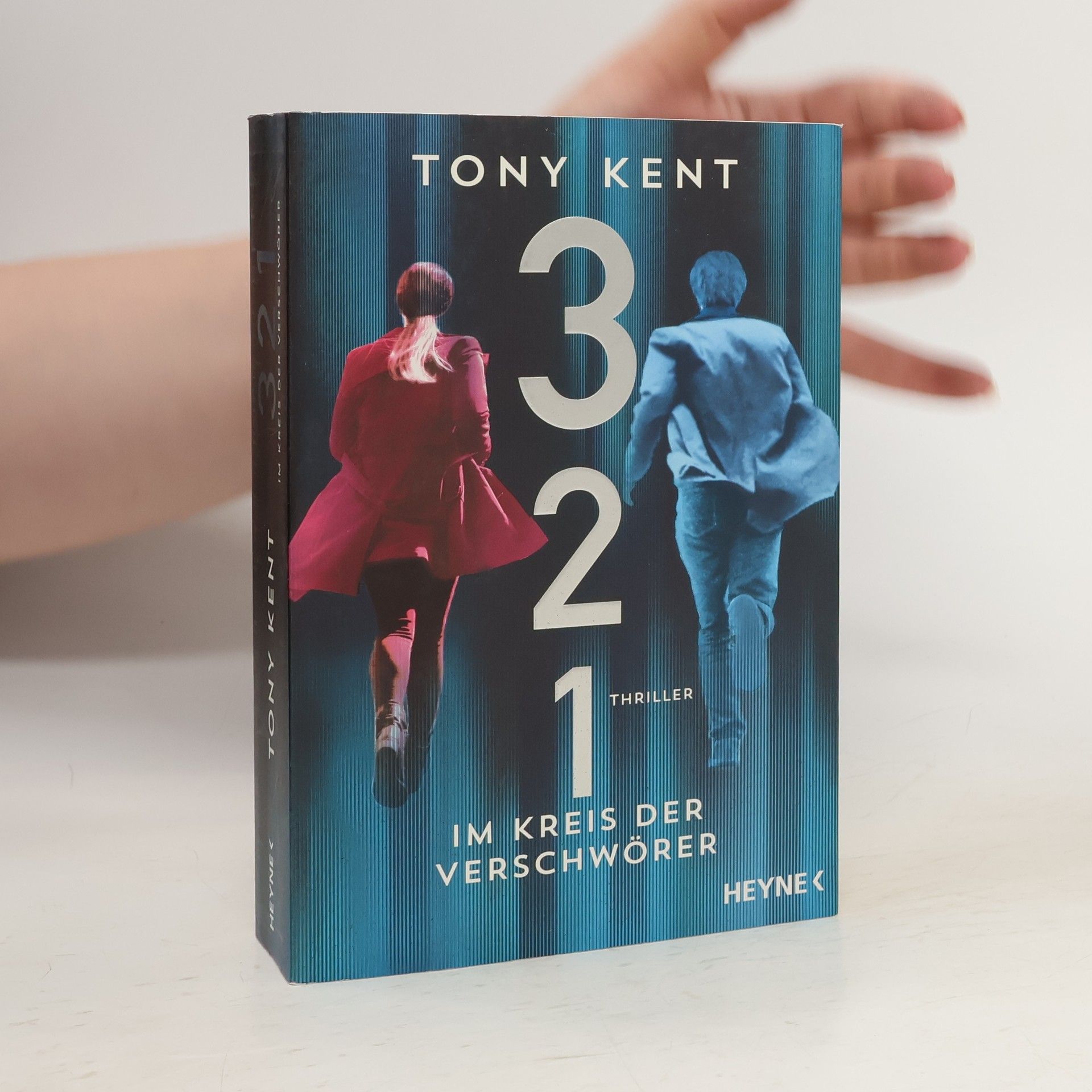 Tony Kent 3 2 1 - im Kreis der Verschwörer