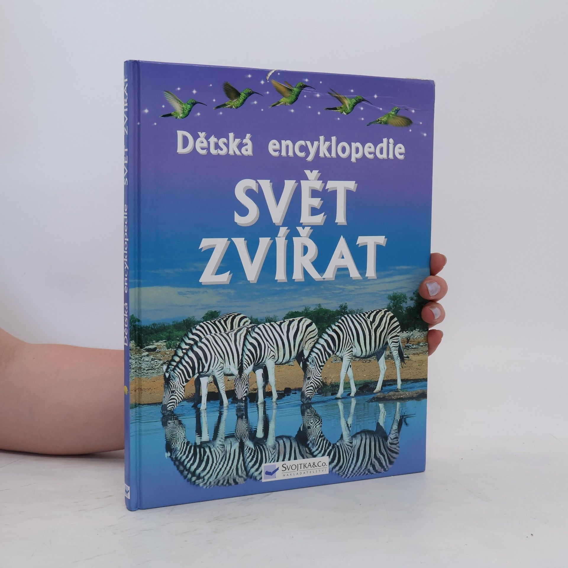 Paul Dowswell Dětská encyklopedie Svět zvířat