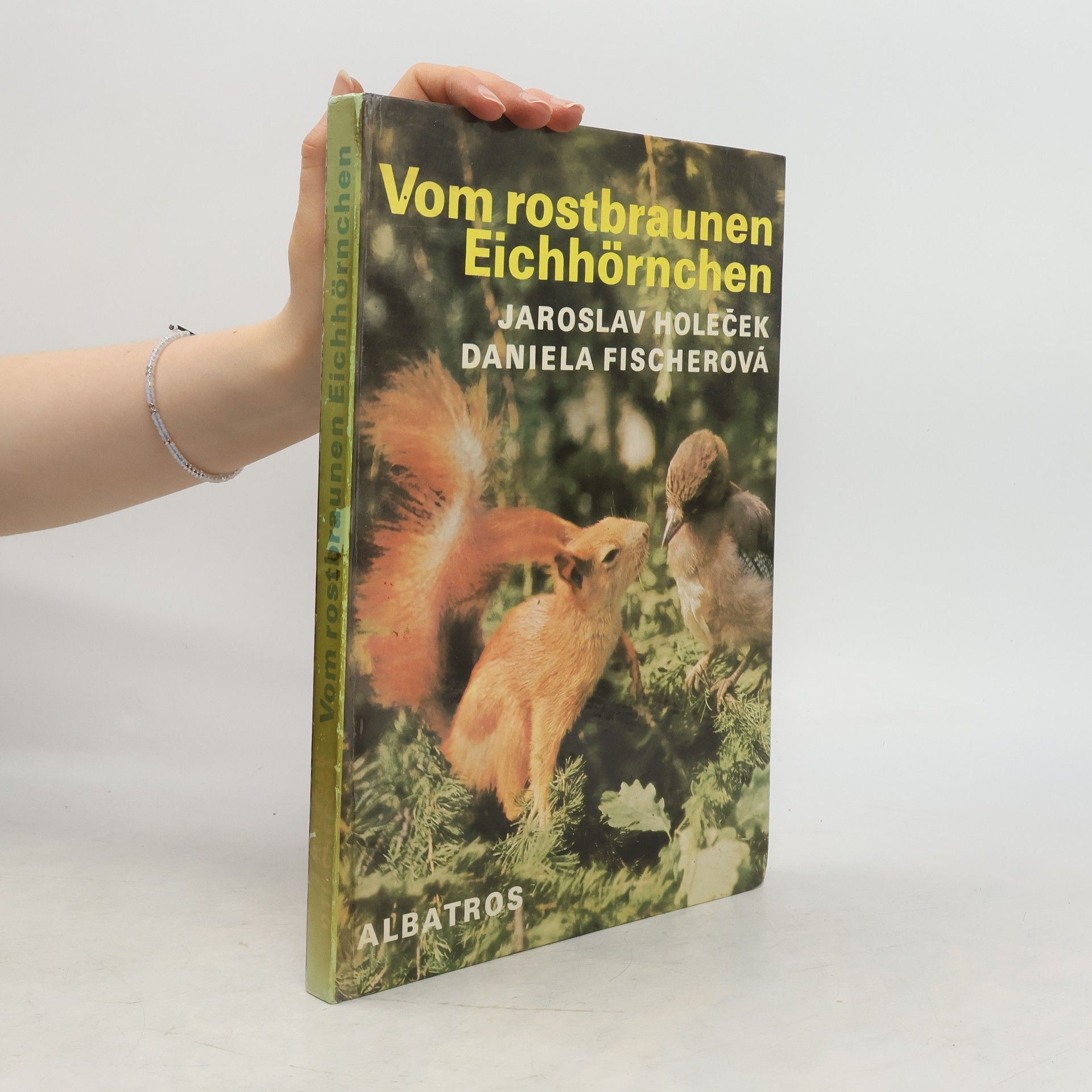 Jaroslav Holeček Vom rostbraunen Eichhörnchen