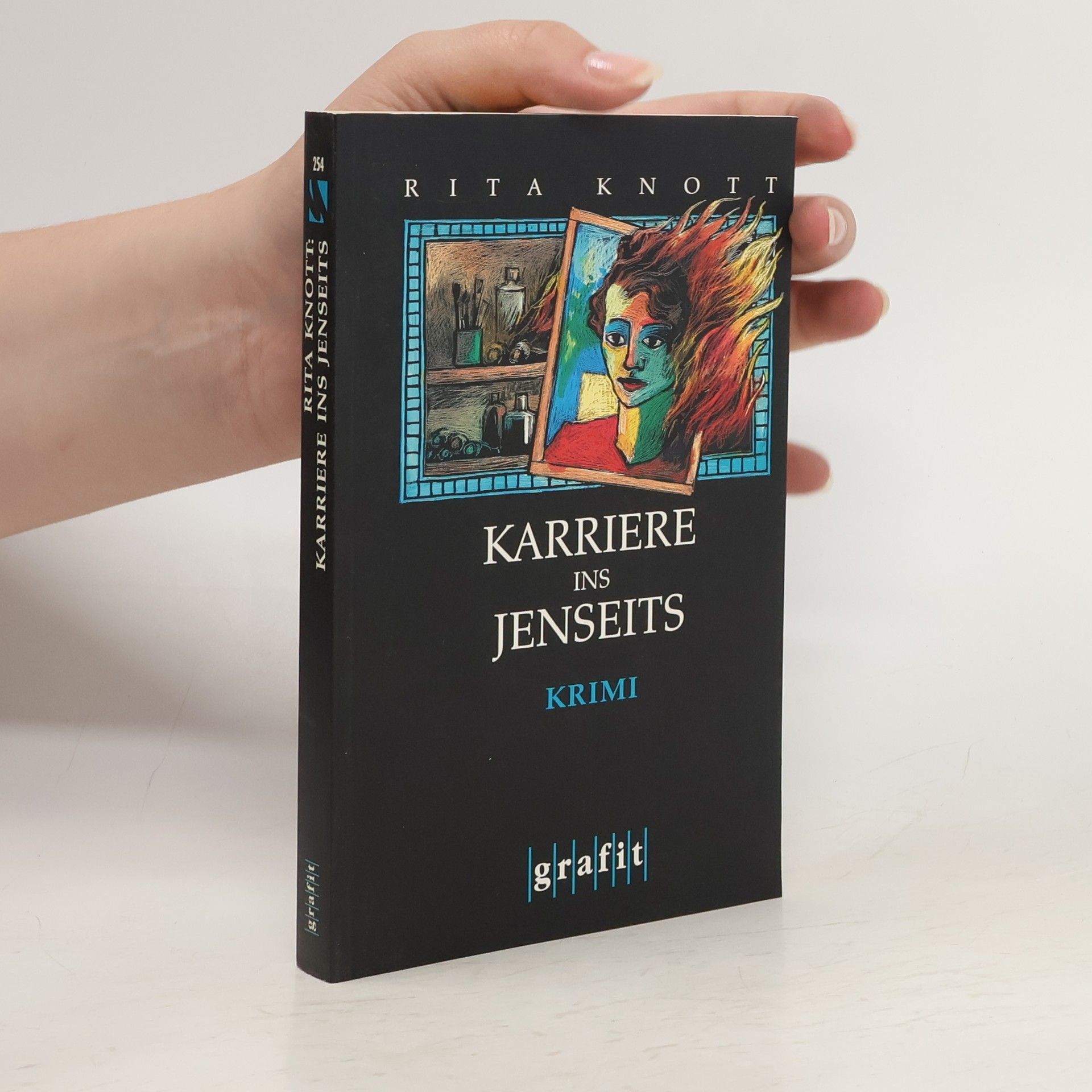 Rita Knott Karriere ins Jenseits. Kriminalroman