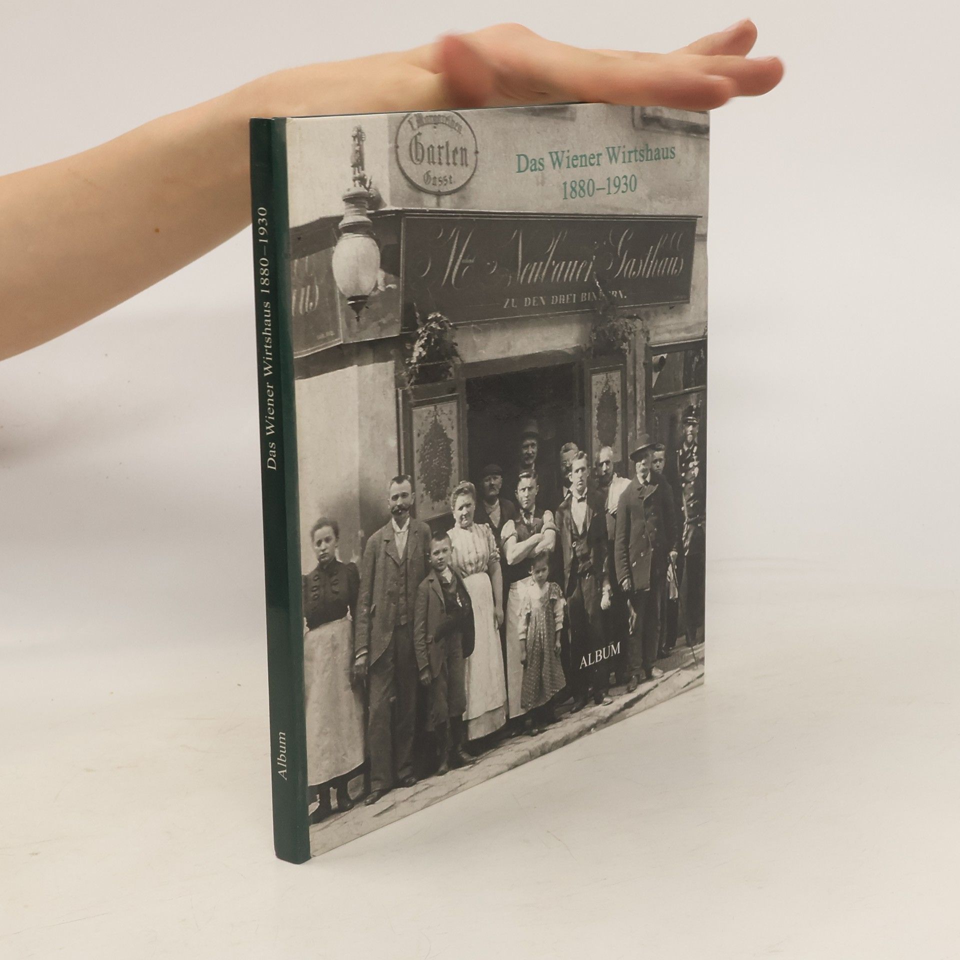 Christian Lunzer Das Wiener Wirtshaus 1880-1930
