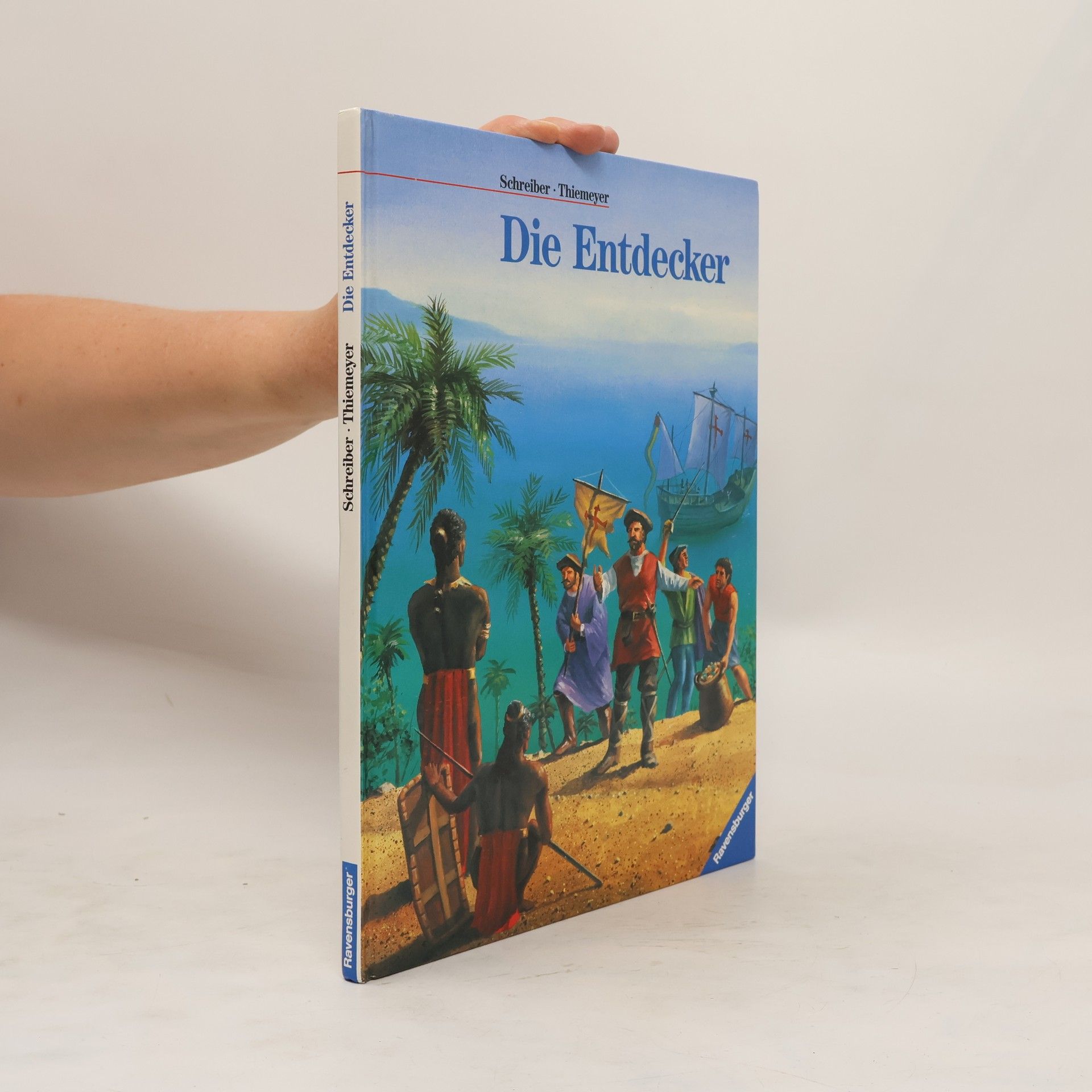 Hermann Schreiber Die Entdecker