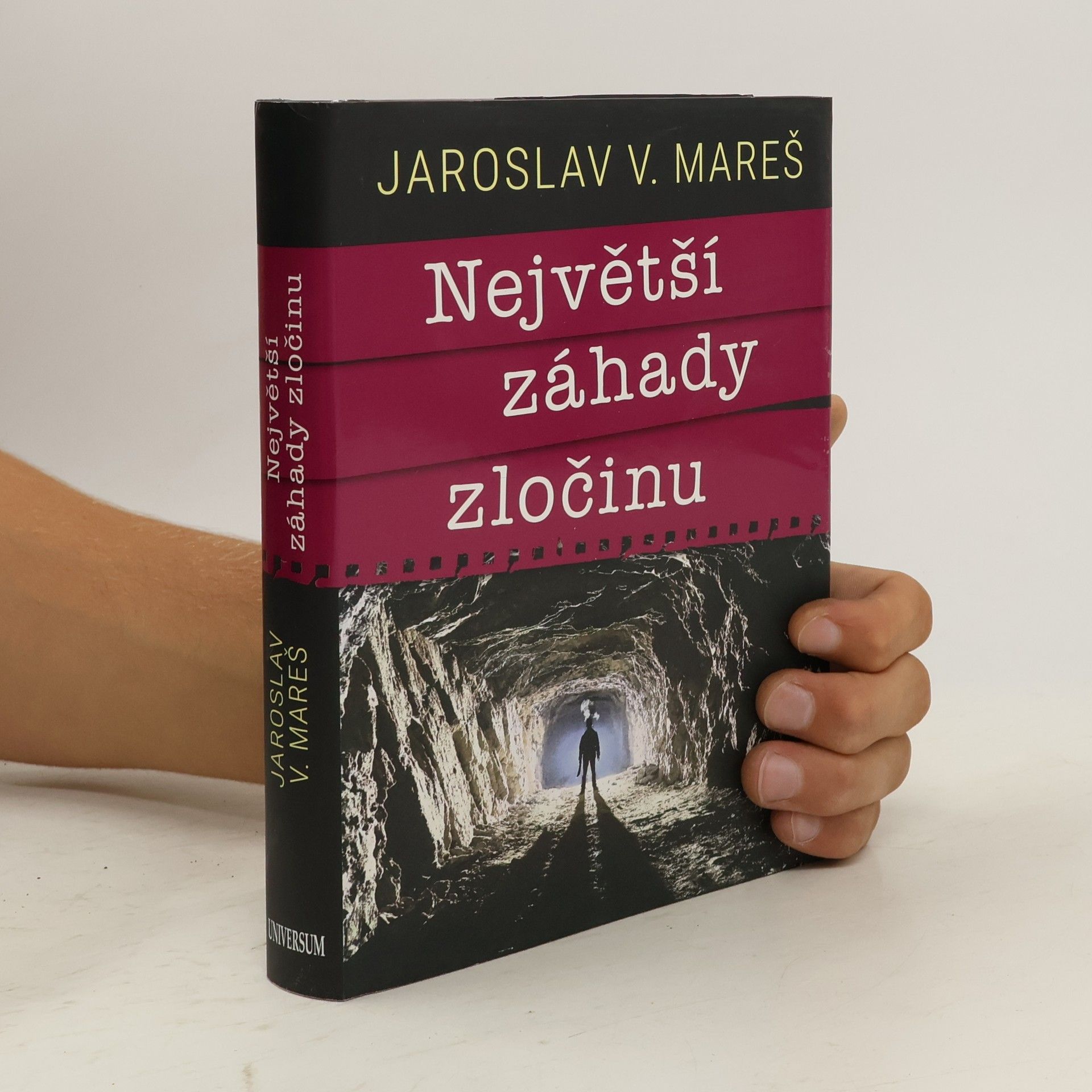 Jaroslav V. Mareš Největší záhady zločinu