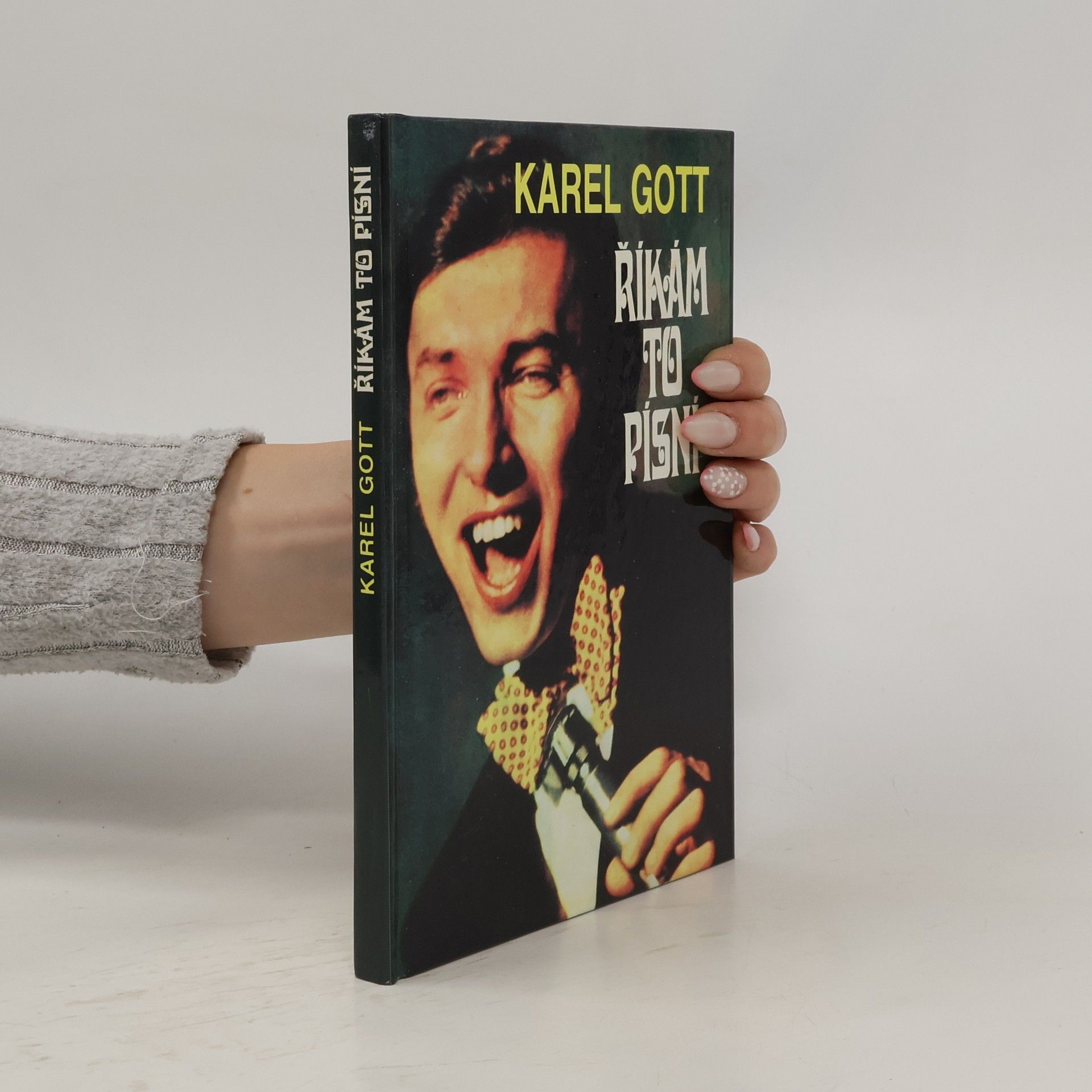 Karel Gott Říkám to písní