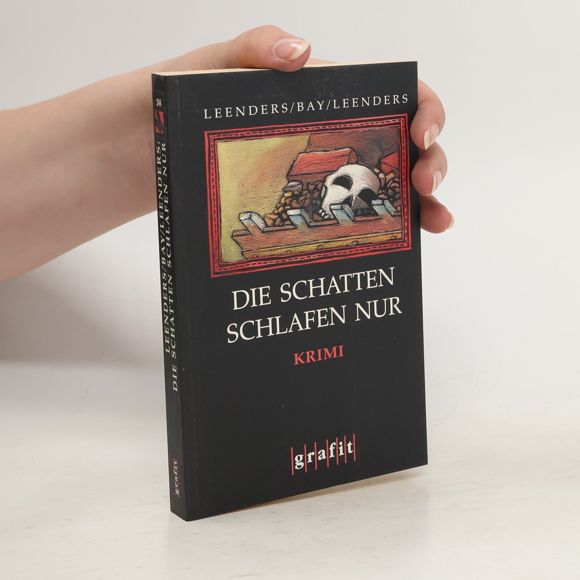 Hiltrud Leenders Die Schatten schlafen nur