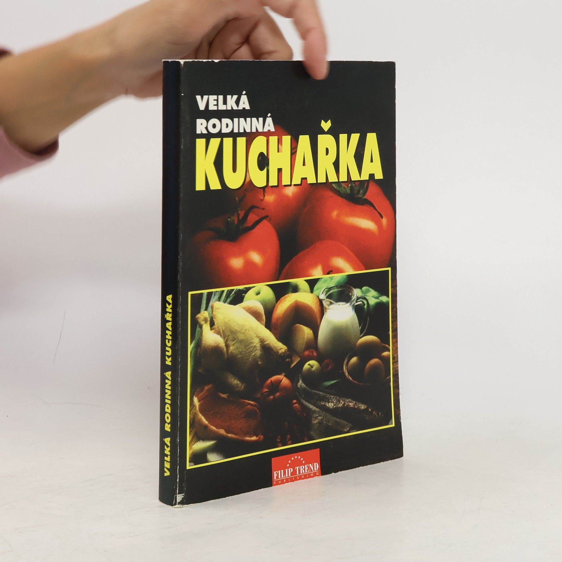 Collective Velká rodinná kuchařka