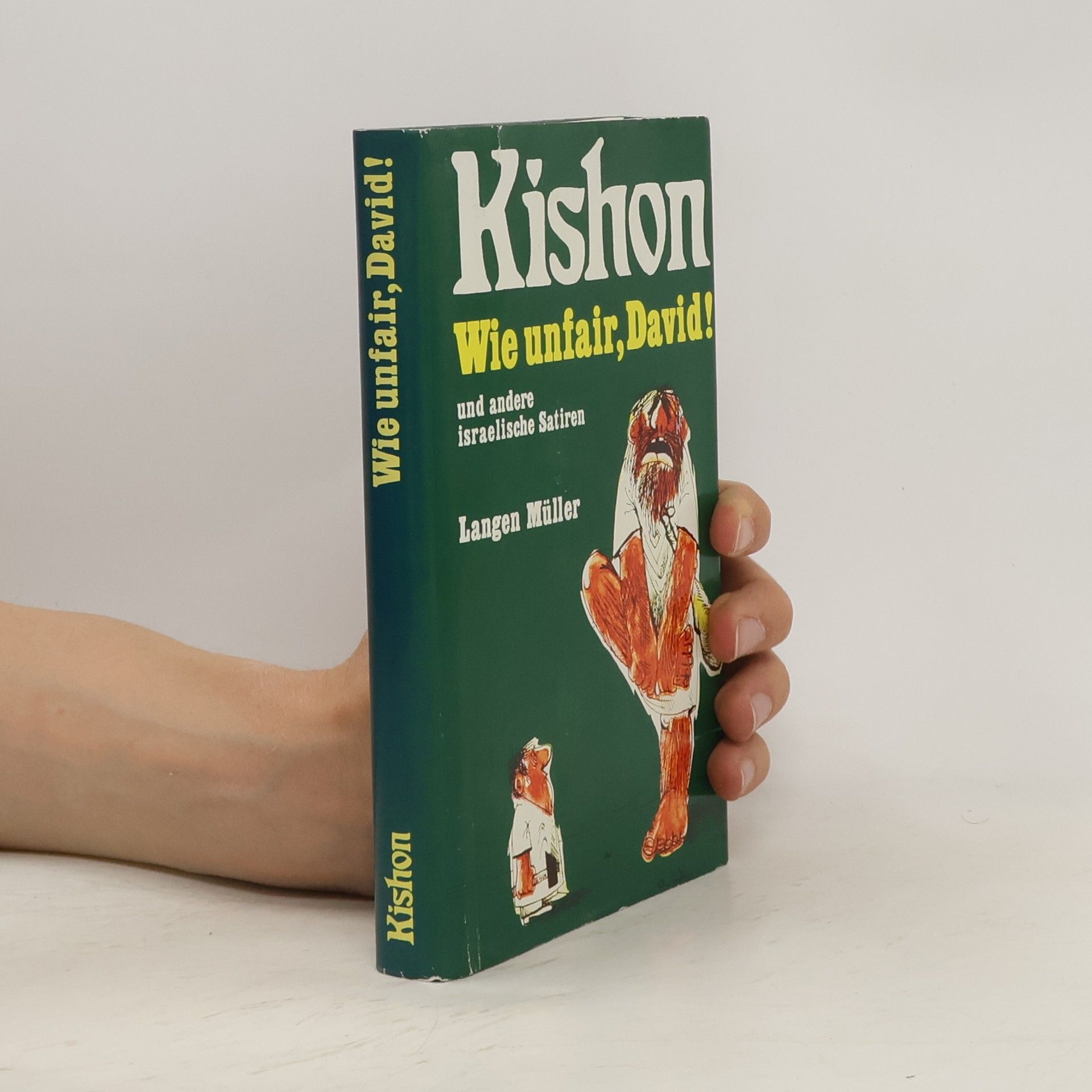 Ephraim Kishon Wie unfair, David!