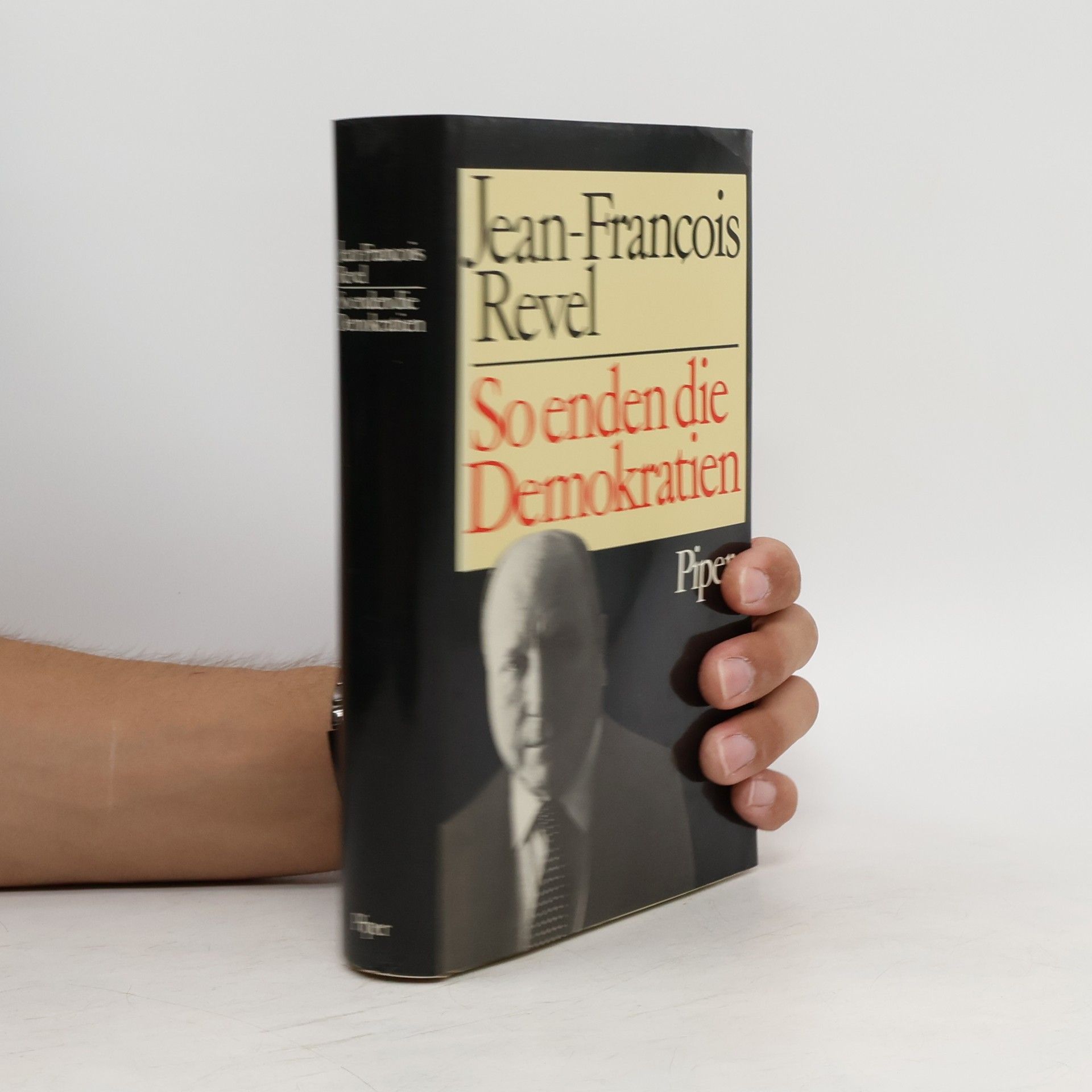 Jean-François Revel So enden die Demokratien
