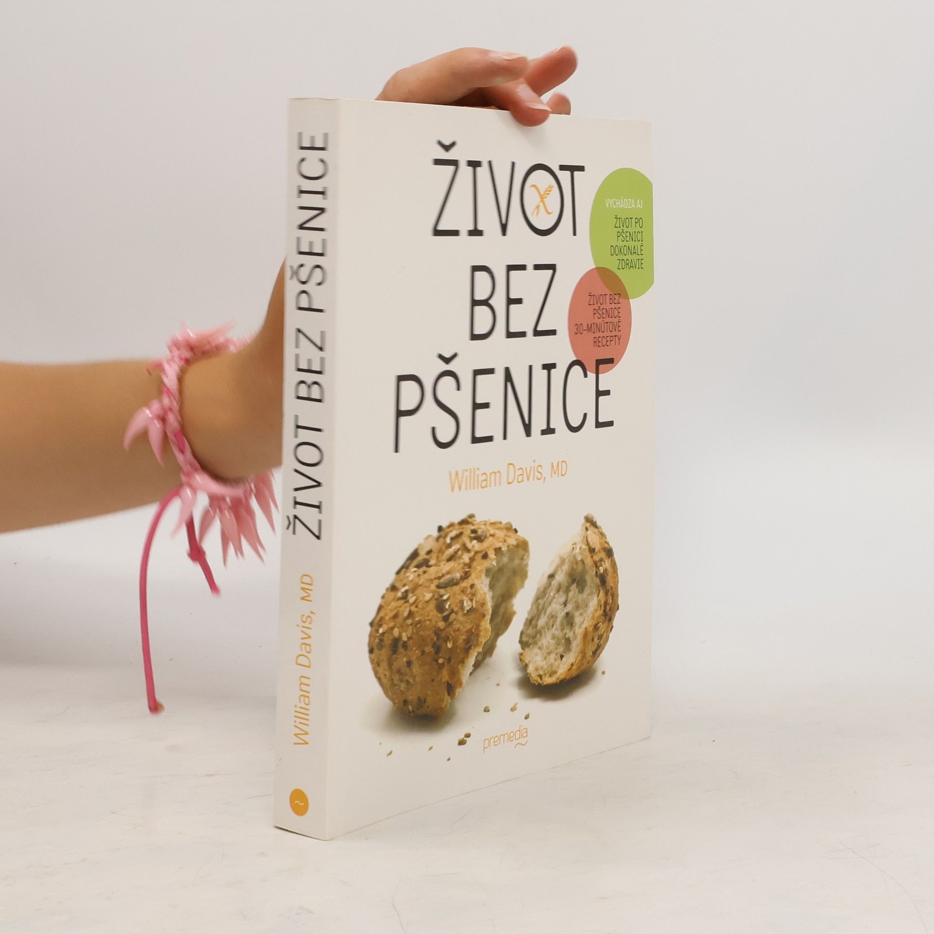 William Davis Život bez pšenice