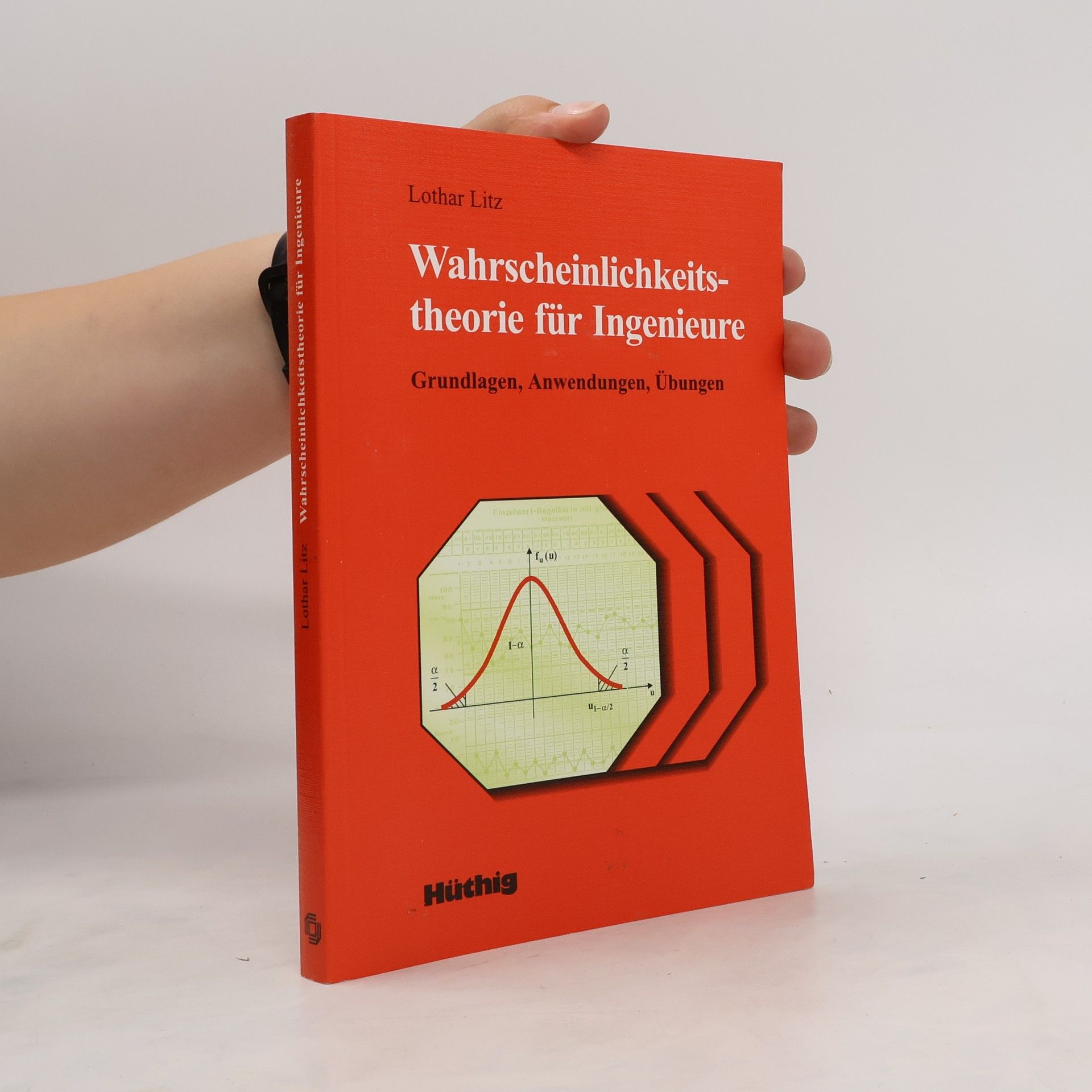 Lothar Litz Wahrscheinlichkeitstheorie für Ingenieure
