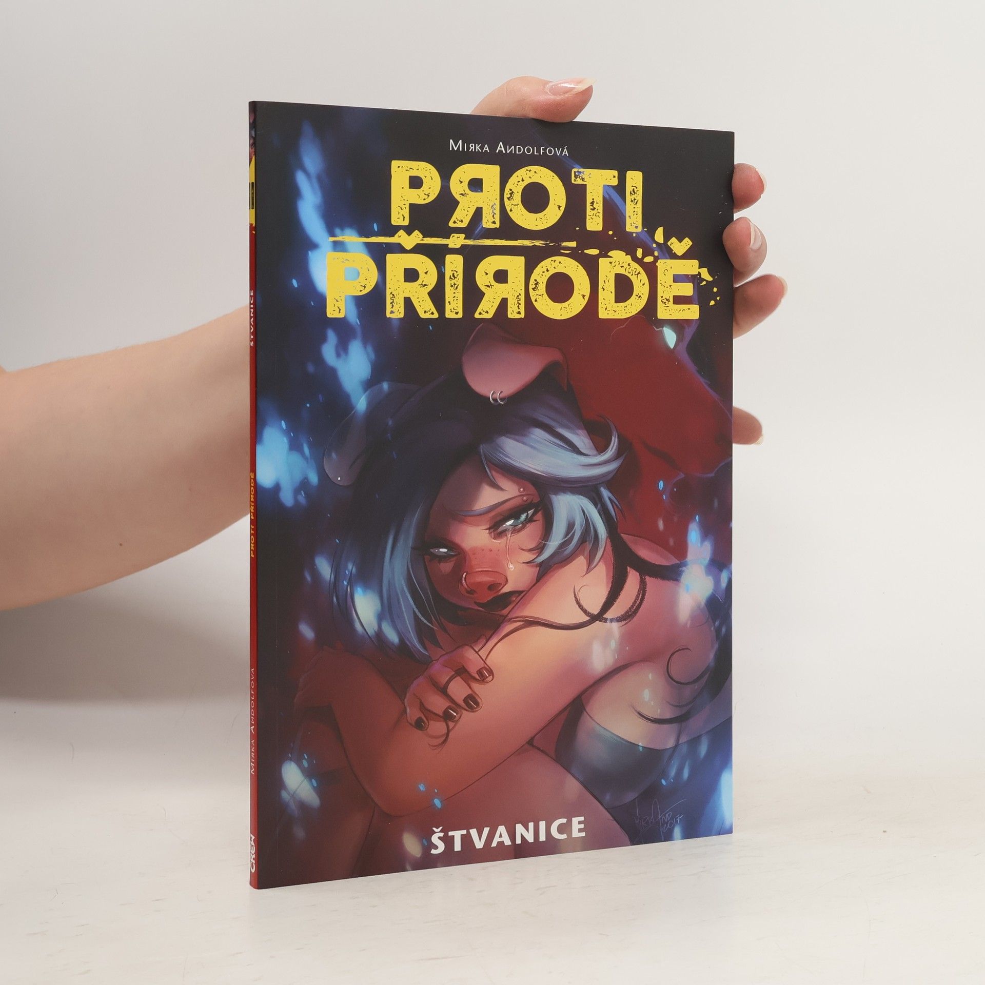 Mirka Andolfo Proti přírodě. Druhý díl, Štvanice