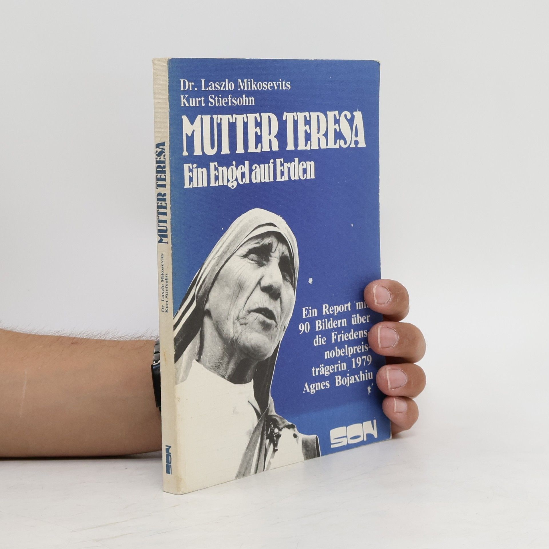 Laszlo Mikosevits Mutter Teresa Ein Engel auf Erden