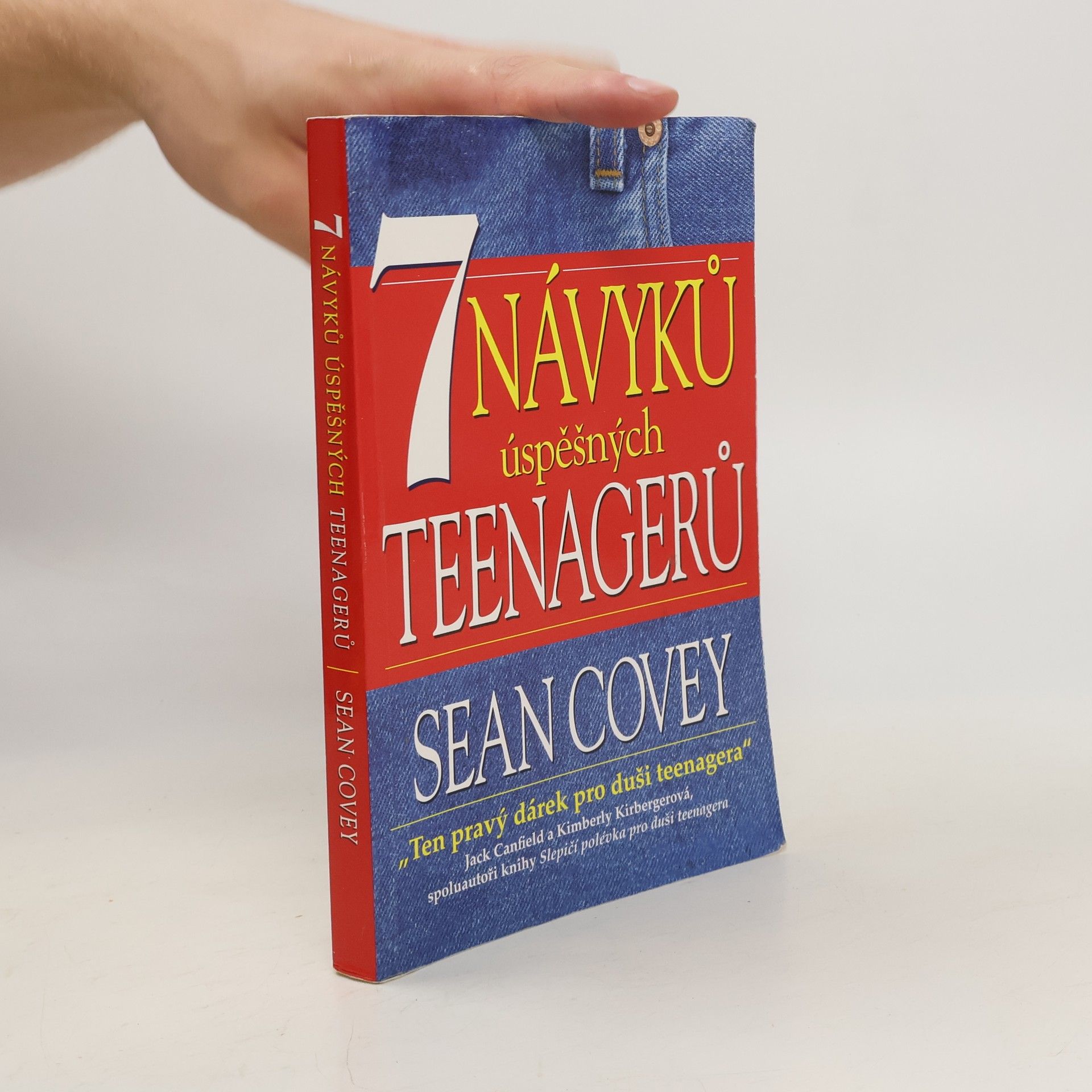Sean Covey 7 návyků úspěšných teenagerů