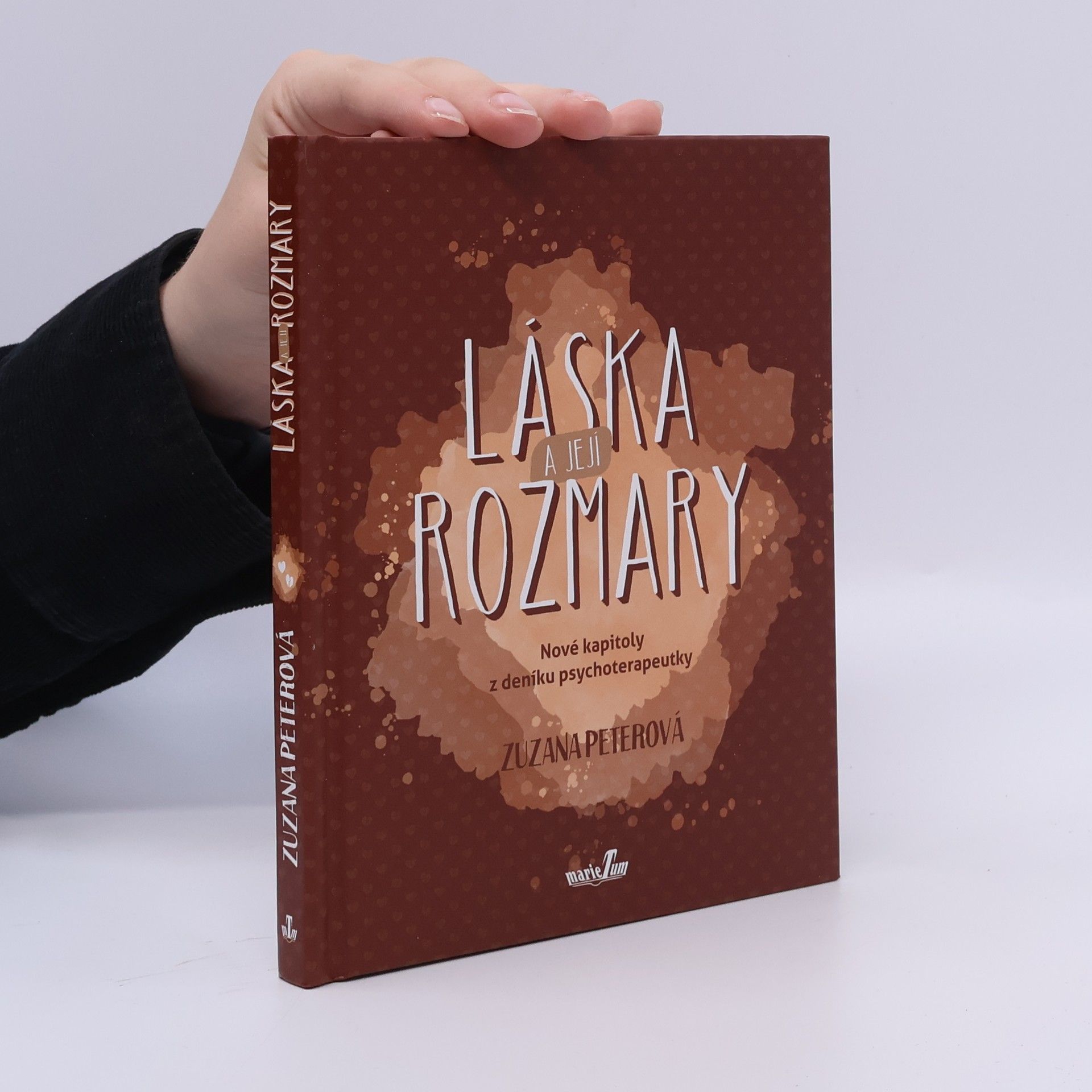 Zuzana Peterová Láska a její rozmary - Nové kapitoly z deníku