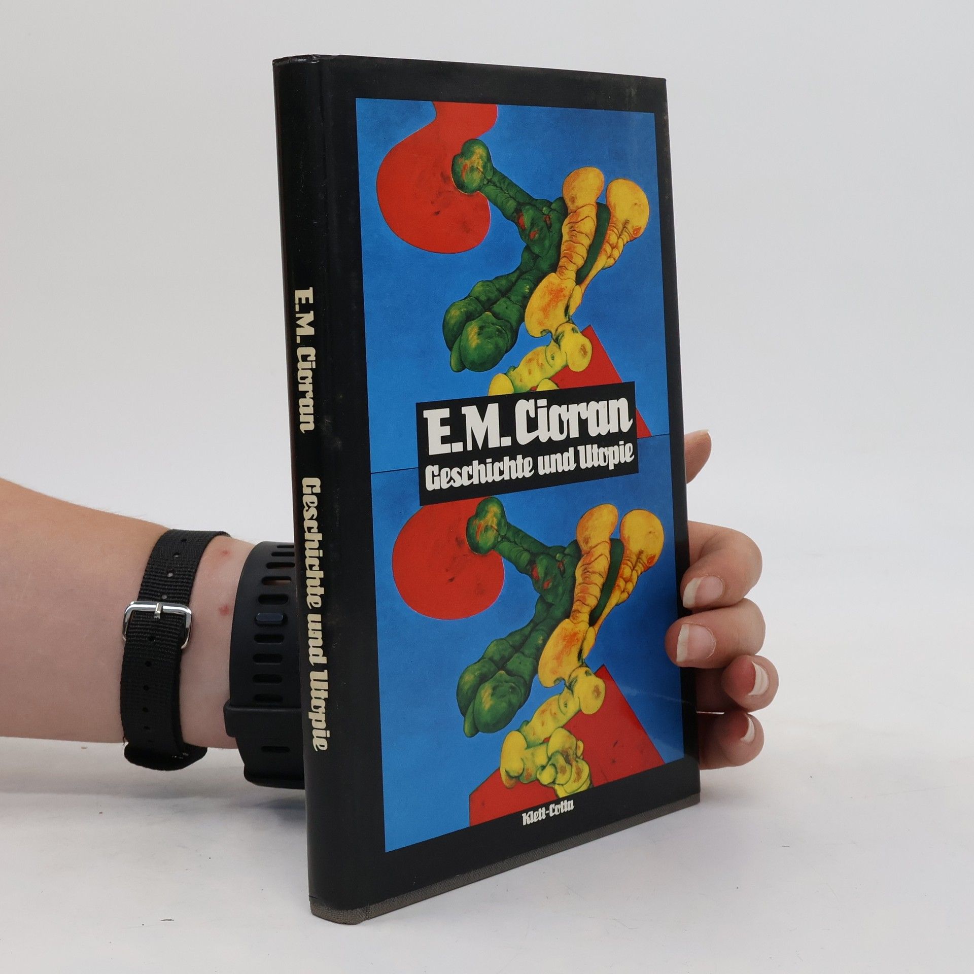 E. M. Cioran Geschichte und Utopie