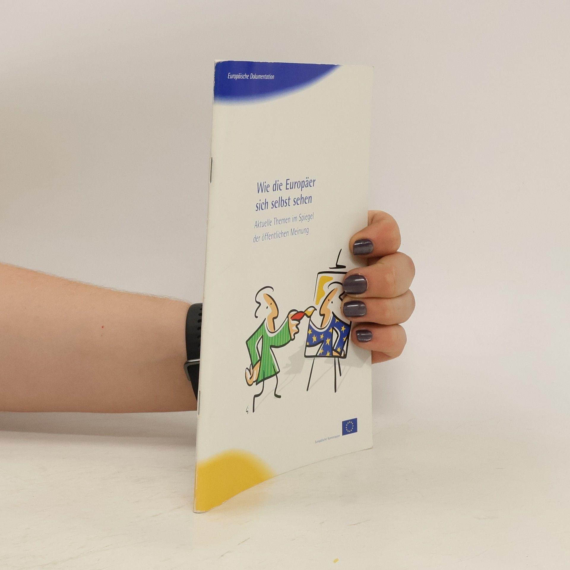 Autores varios Wie die Europäer sich selbst sehen
