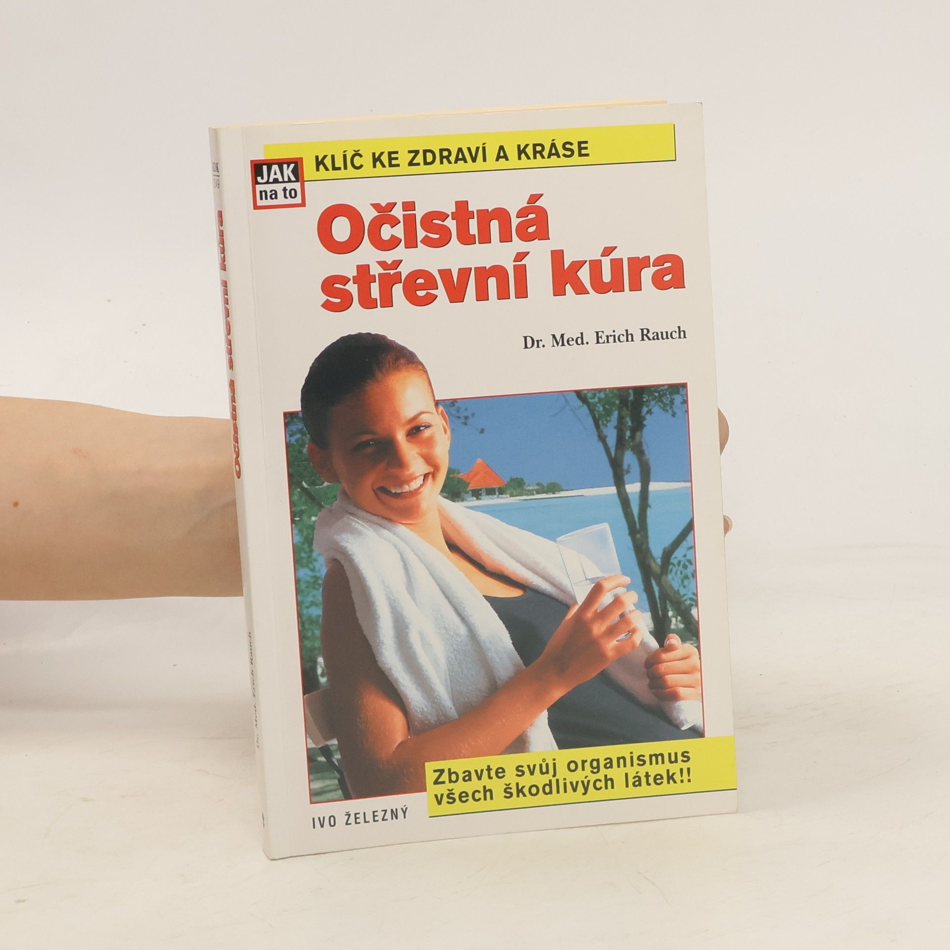 Erich Rauch Očistná střevní kůra