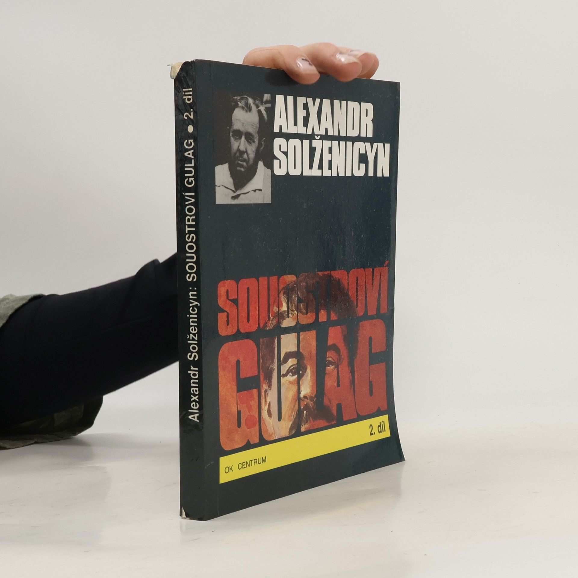 Aleksandr Isajevič Solženicyn Souostroví Gulag 2