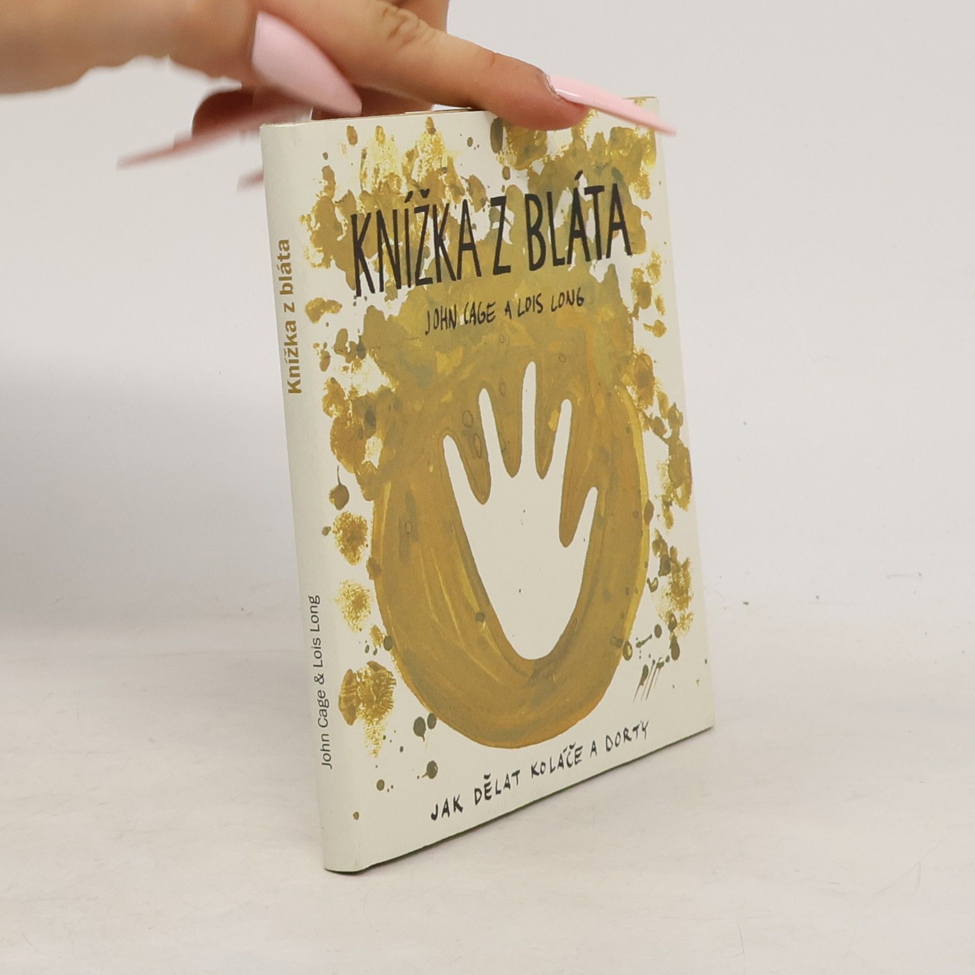 John Cage Knížka z bláta