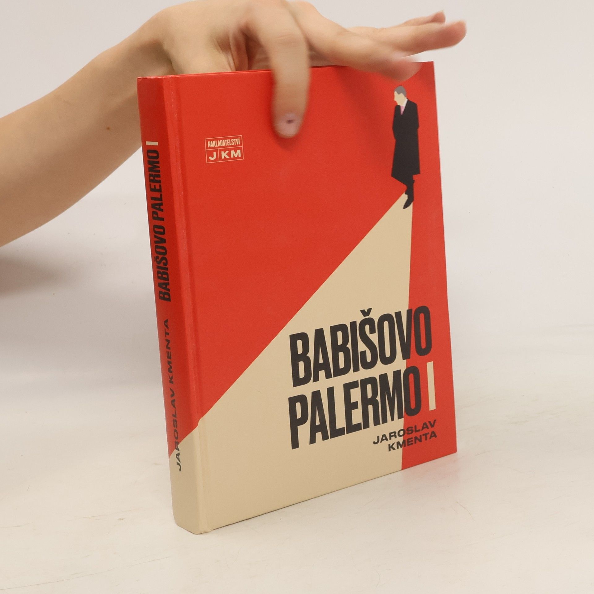 Jaroslav Kmenta Babišovo Palermo I. díl