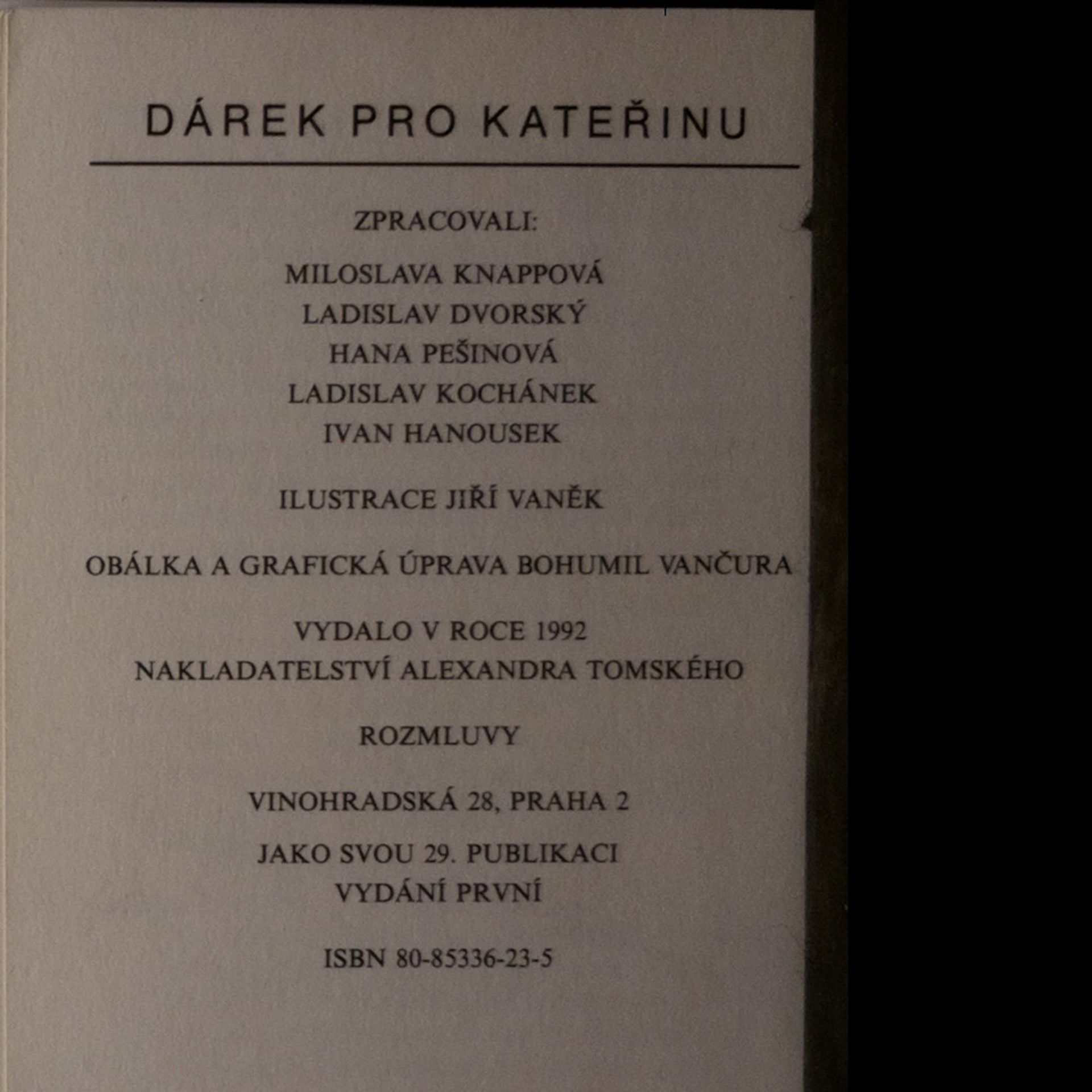 Attilla Bič Boží Dárek pro Kateřinu