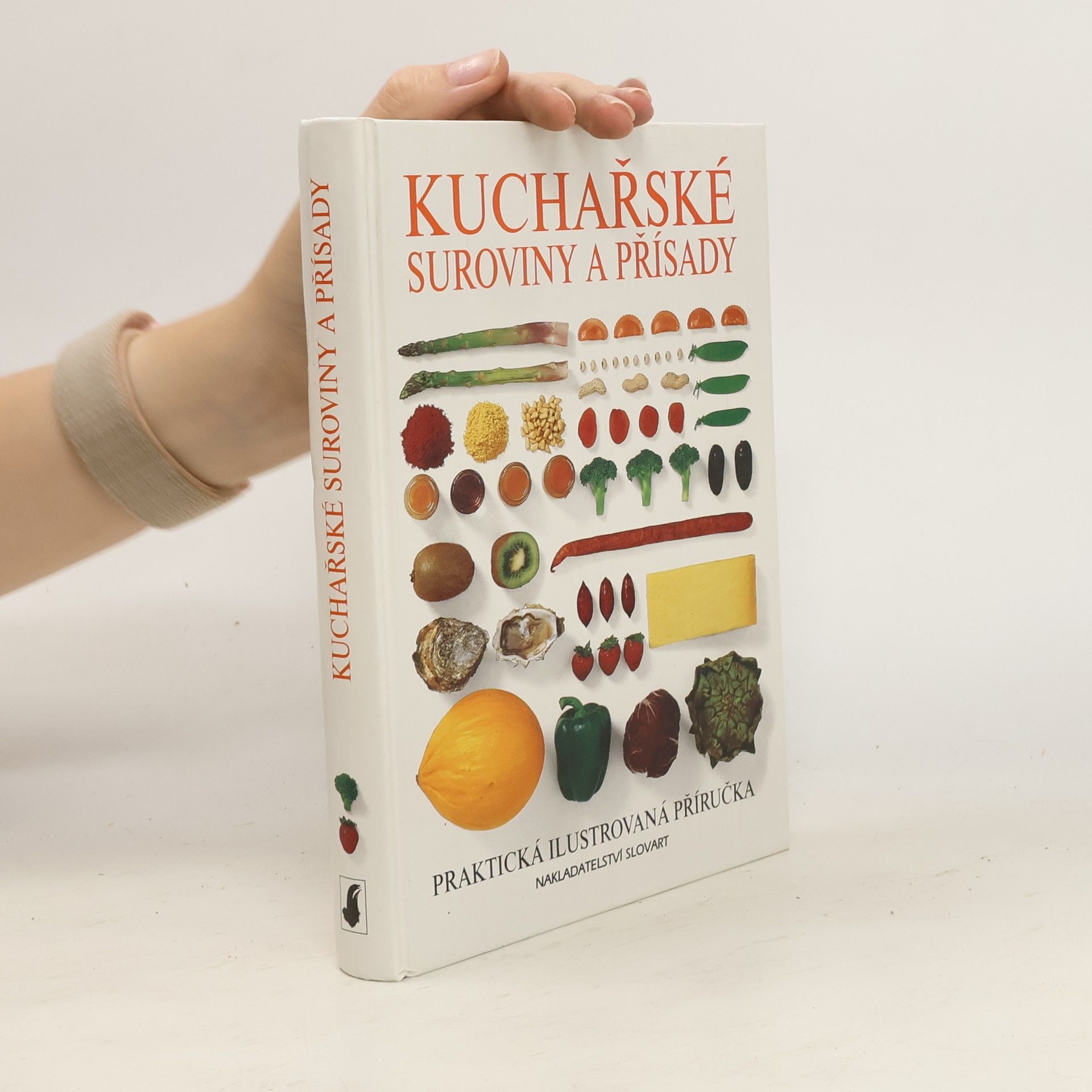 Zdenka Podhajská Kuchařské suroviny a přísady