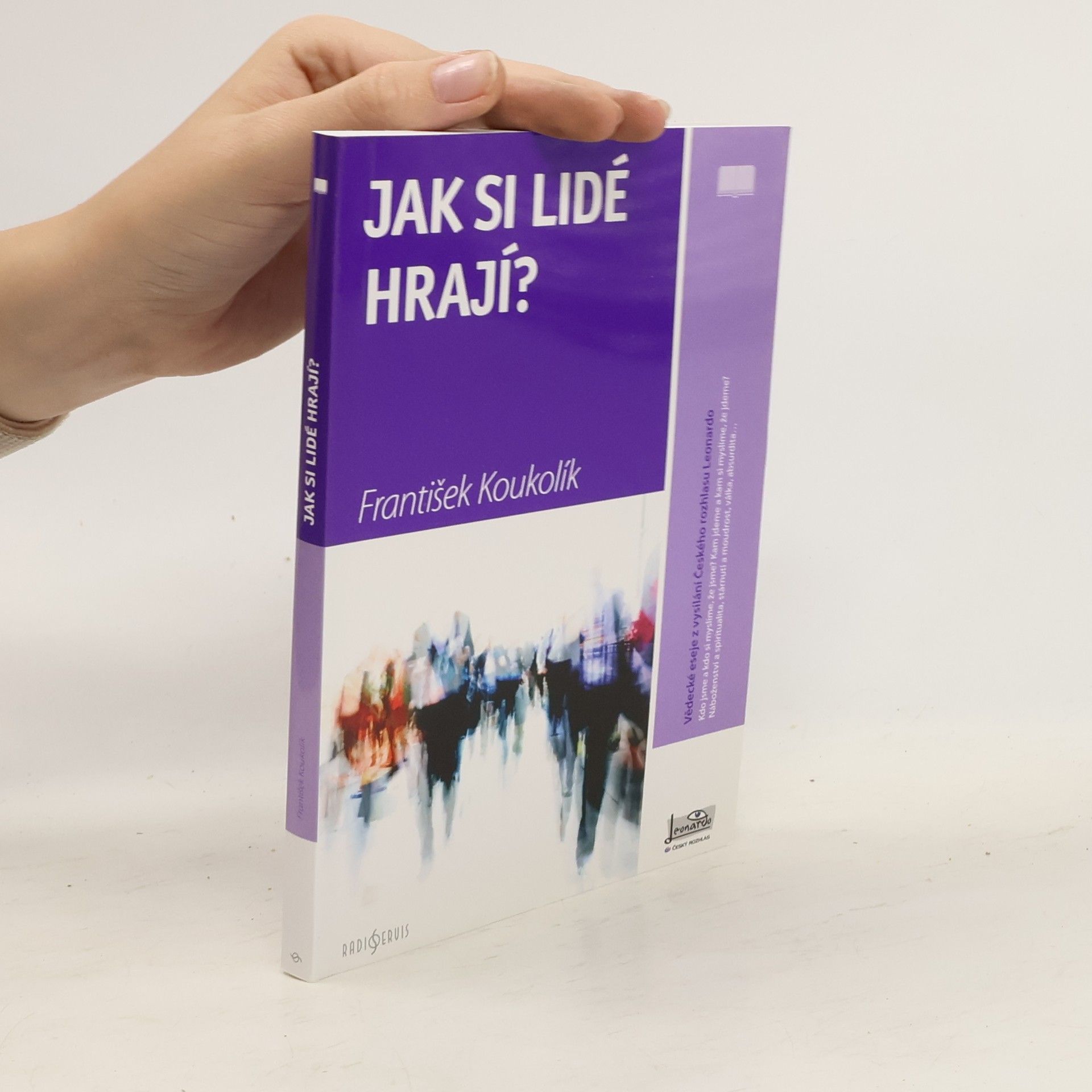 František Koukolík Jak si lidé hrají?