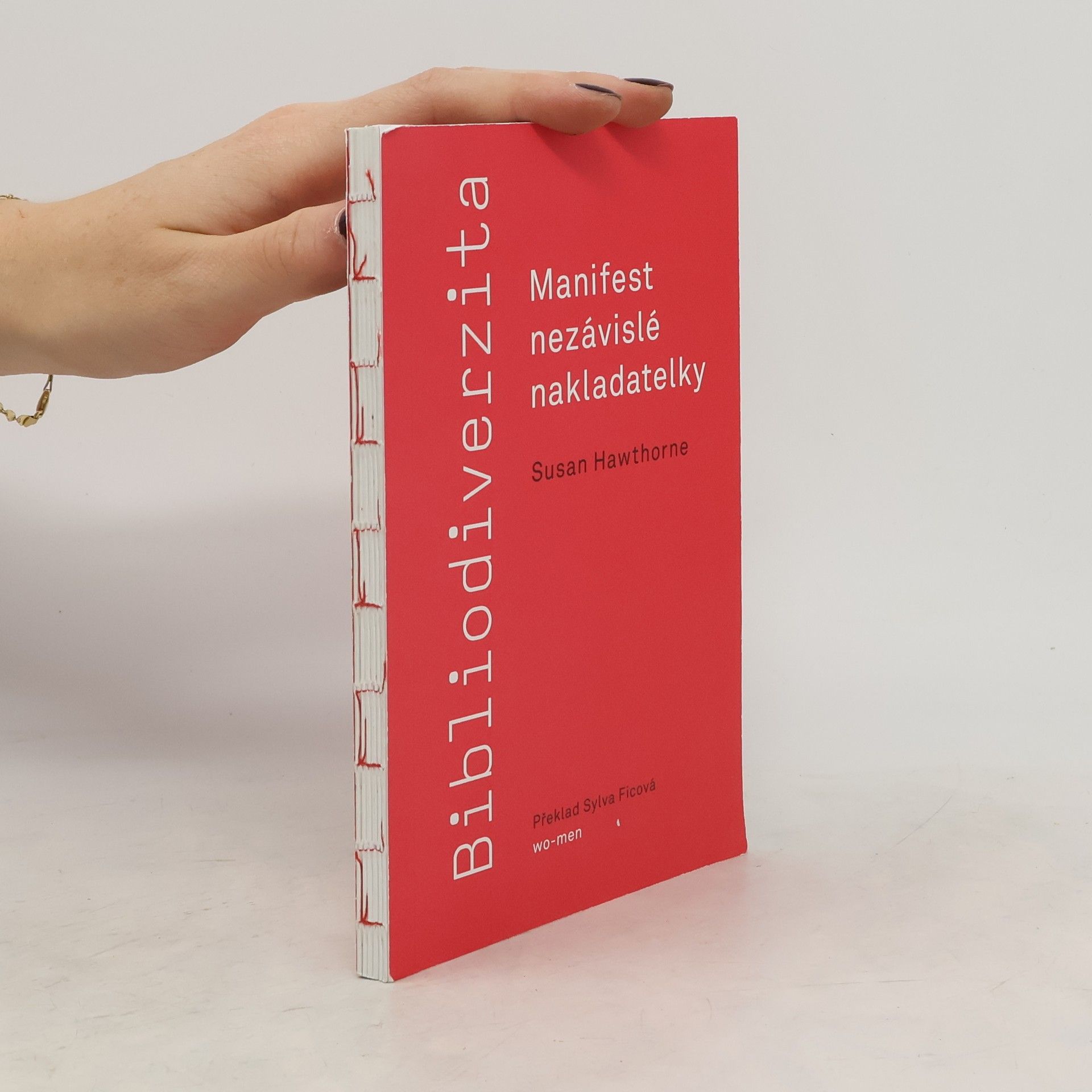 Susan Hawthorne Bibliodiverzita: Manifest nezávislé nakladatelky