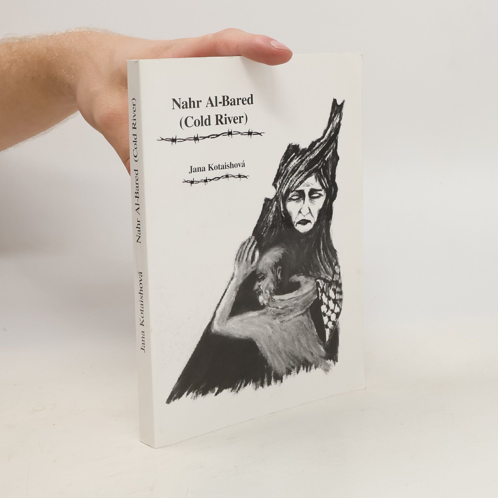Jana Kotaishova Nahr Al-Bared (Cold River)
