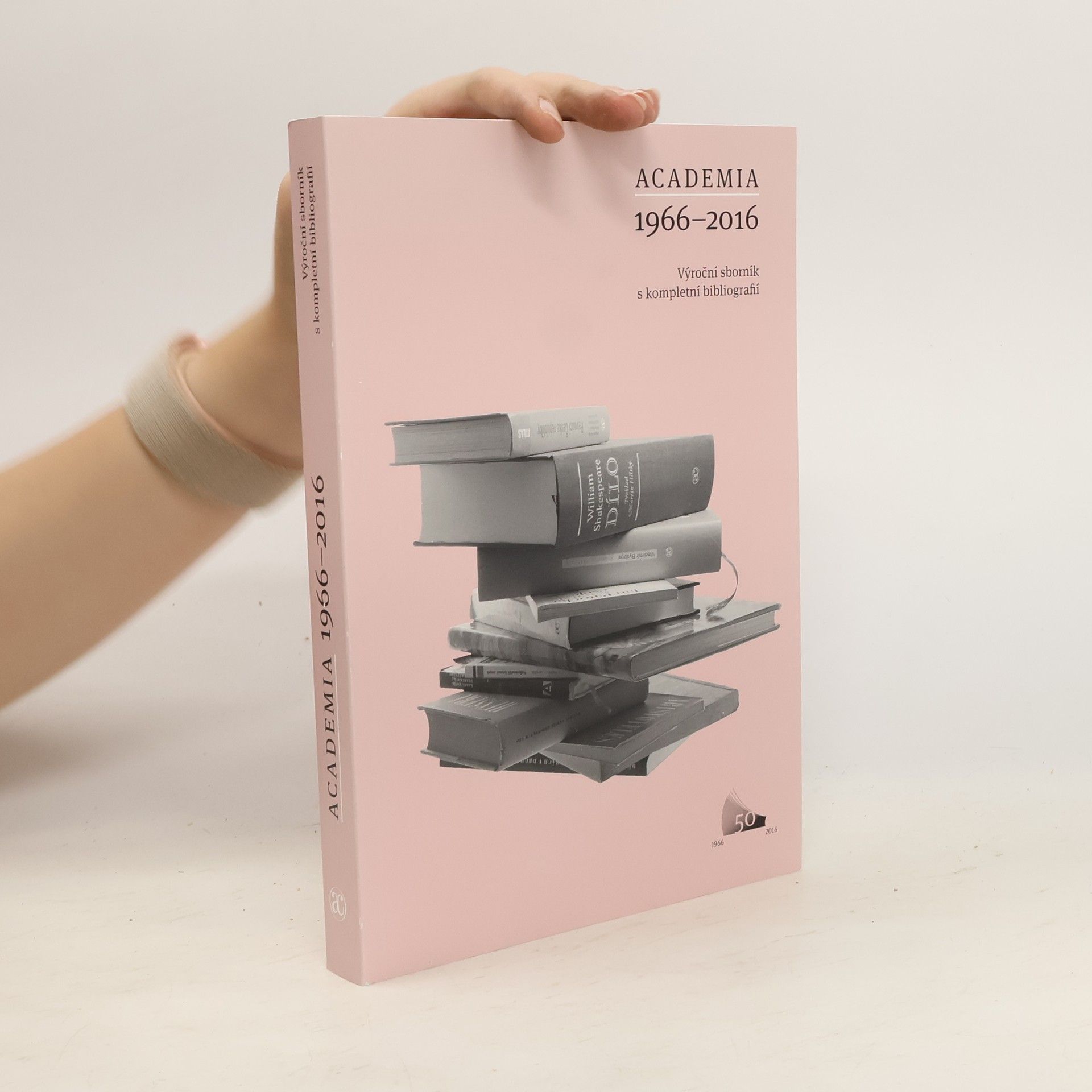 kolektiv Academia 1966-2016 : výroční sborník s kompletní bibliografií