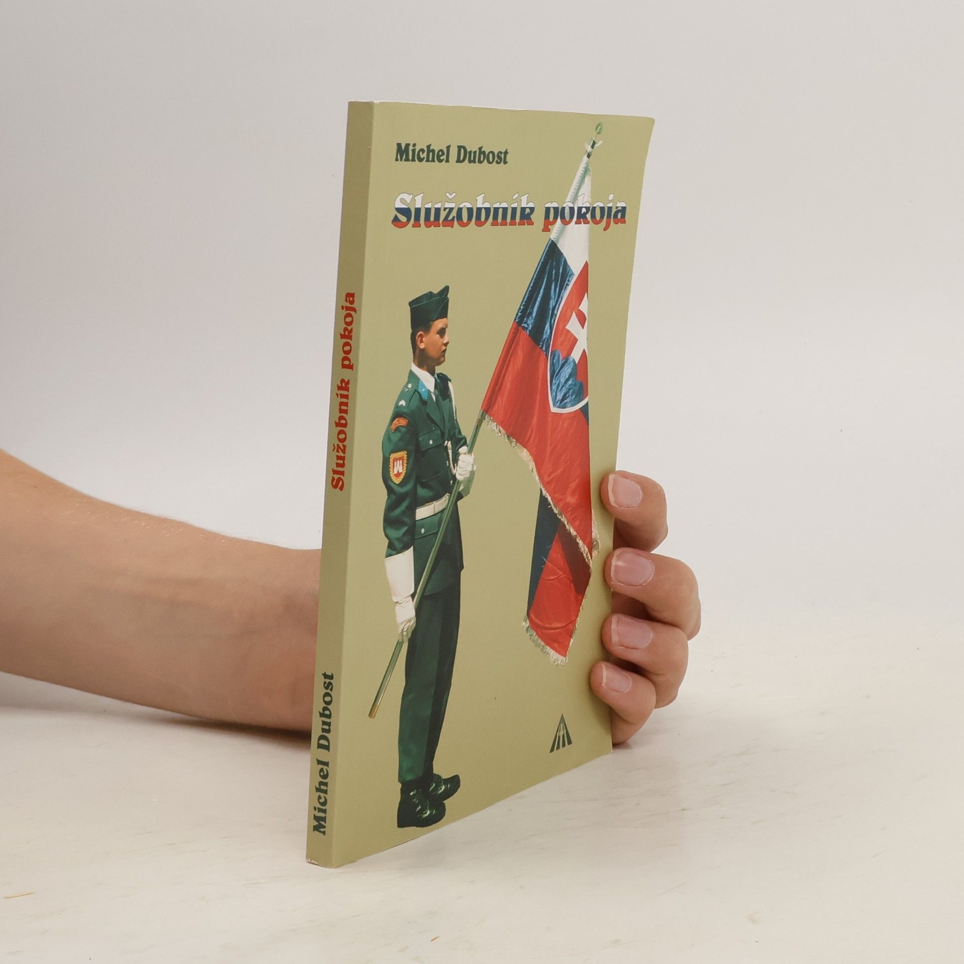 Michel Dubost Služobník pokoja