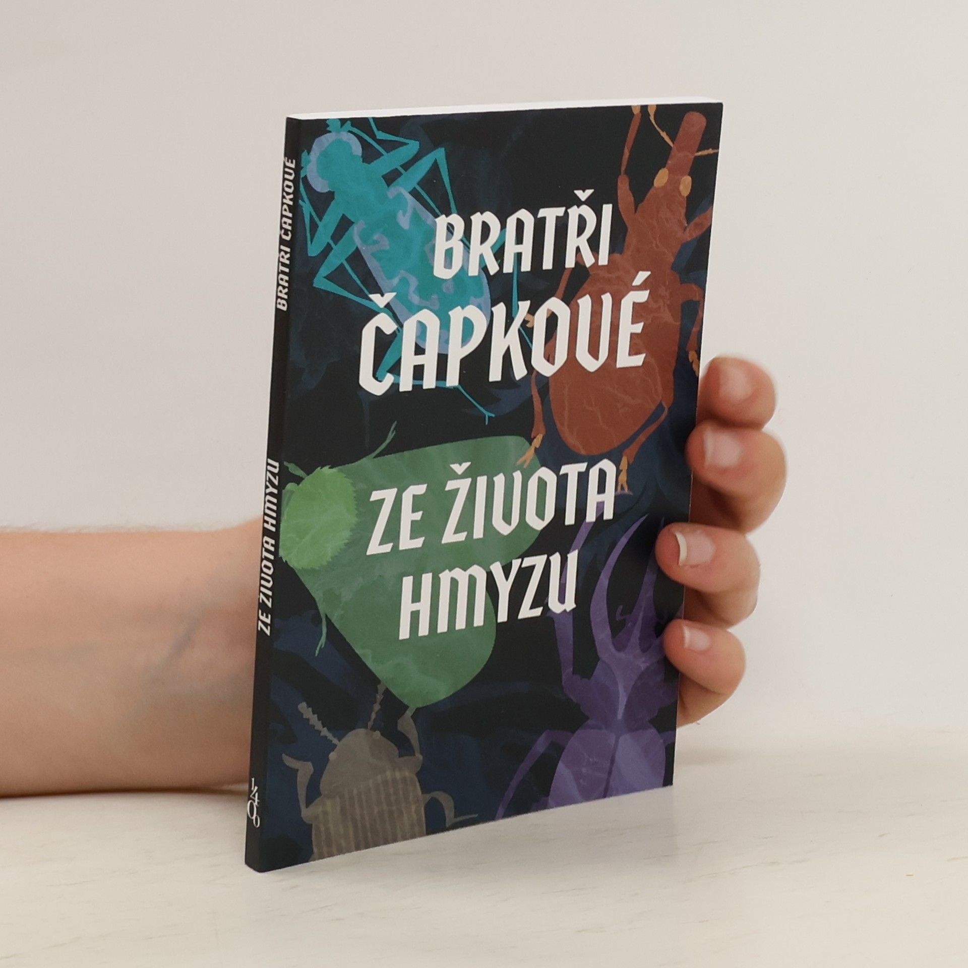 Karel Čapek Ze života hmyzu