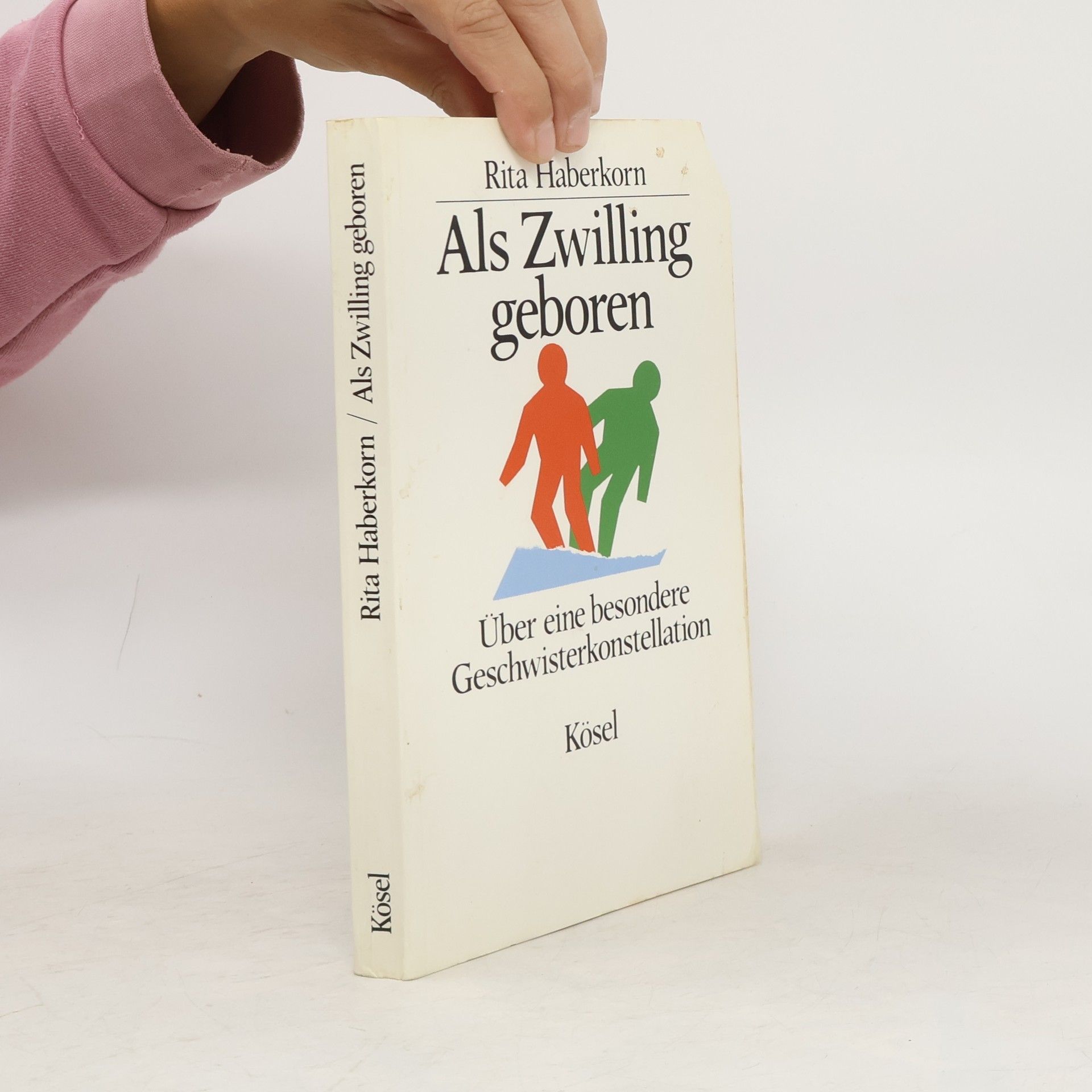Rita Haberkorn Als Zwilling geboren