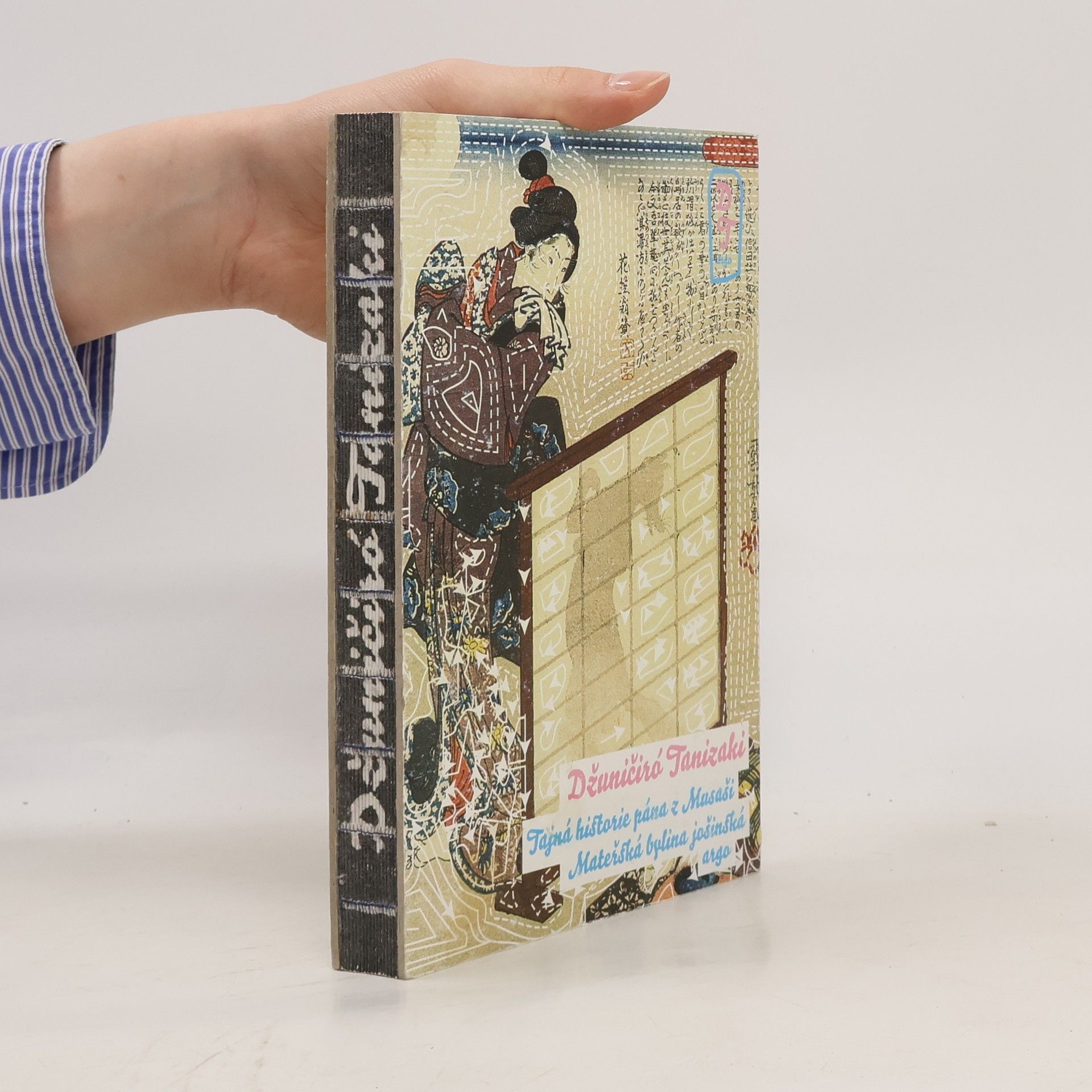 Džuničiró Tanizaki Tajná historie pána z Musaši. Mateřská bylina jošinská