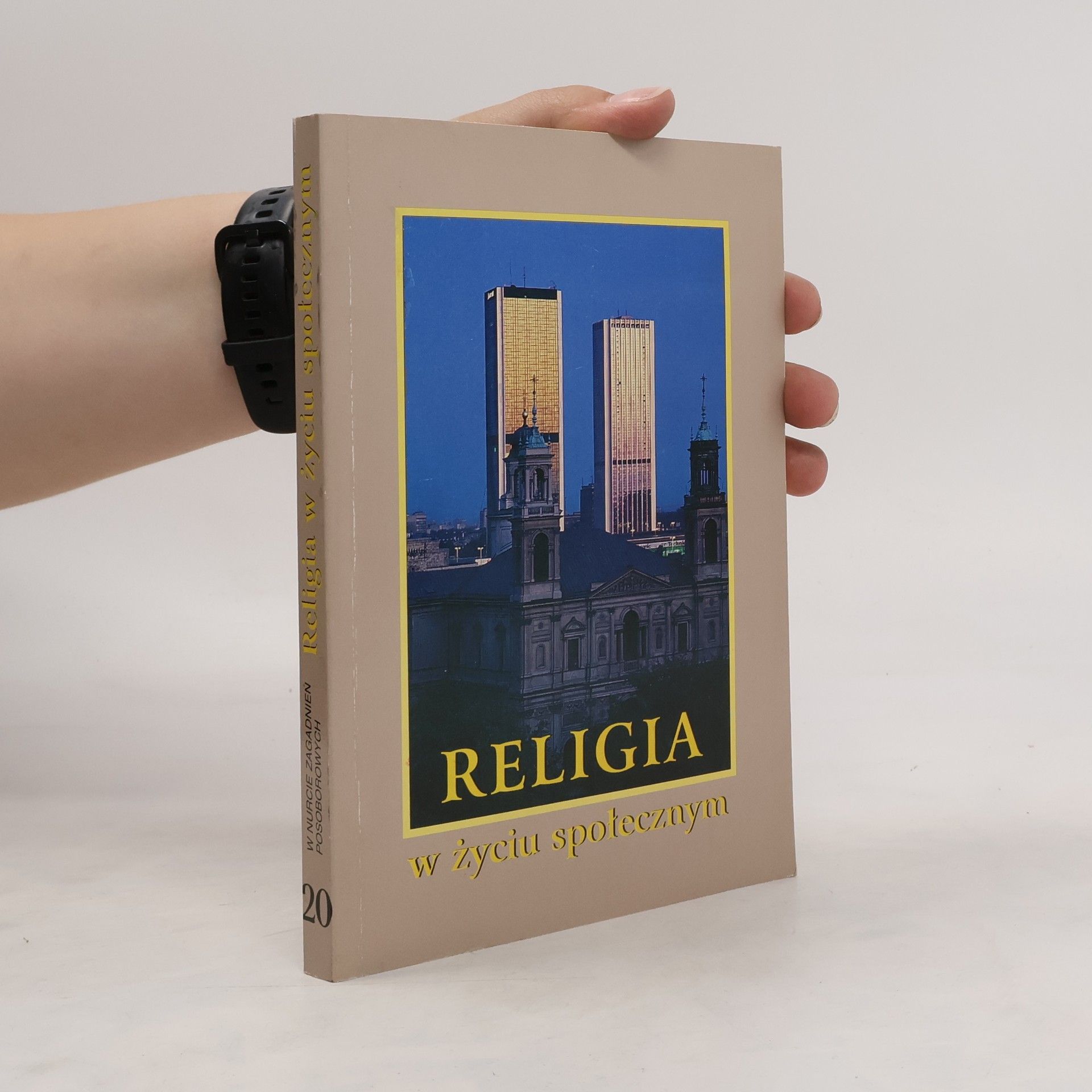 Bohdan Bejze Religia w życiu społecznym