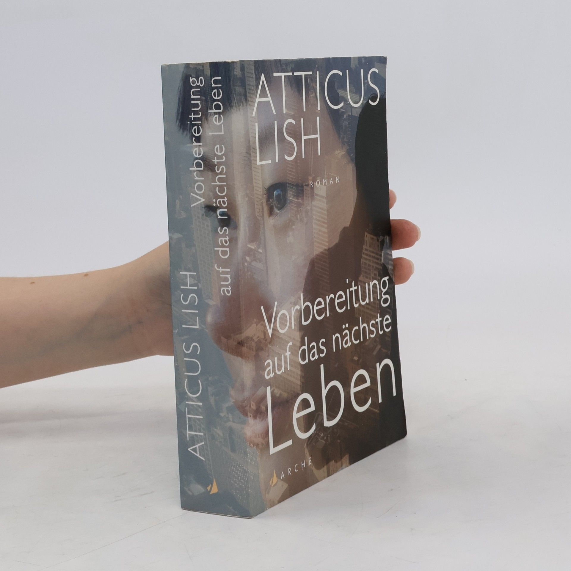 Atticus Lish Vorbereitung auf das nächste Leben