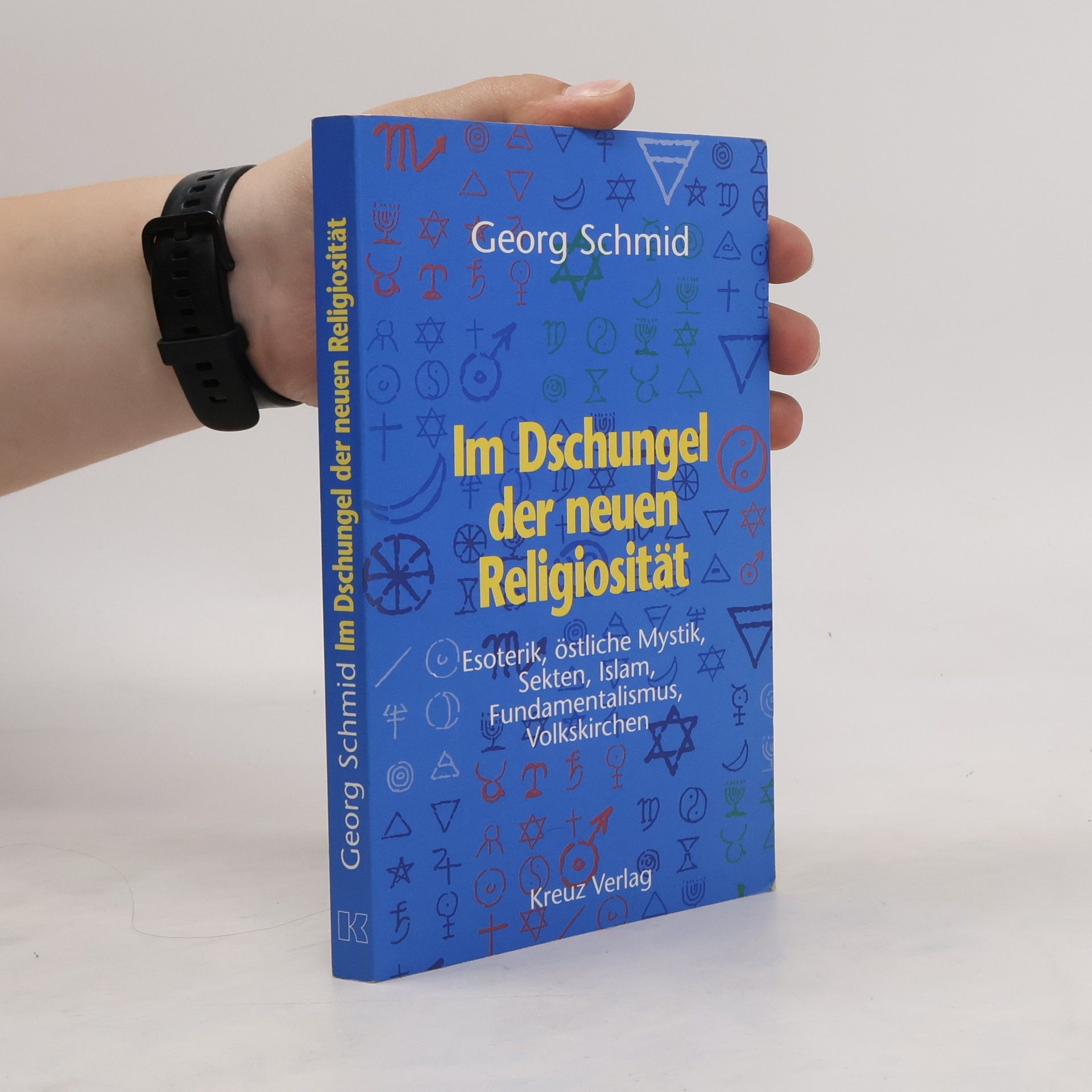 Georg Schmid Im Dschungel der neuen Religiosität
