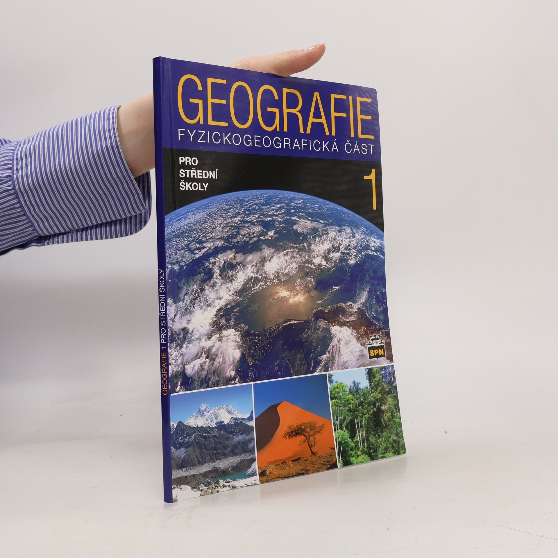 Jaromír Demek Geografie 1 pro střední školy. Fyzickogeografická část
