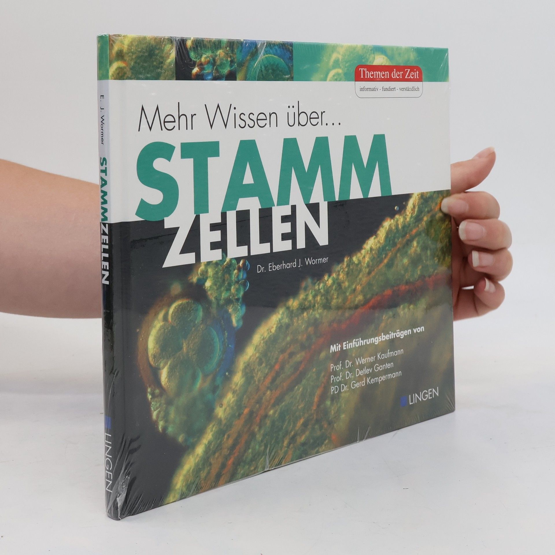 Eberhard J. Wormer Stammzellen