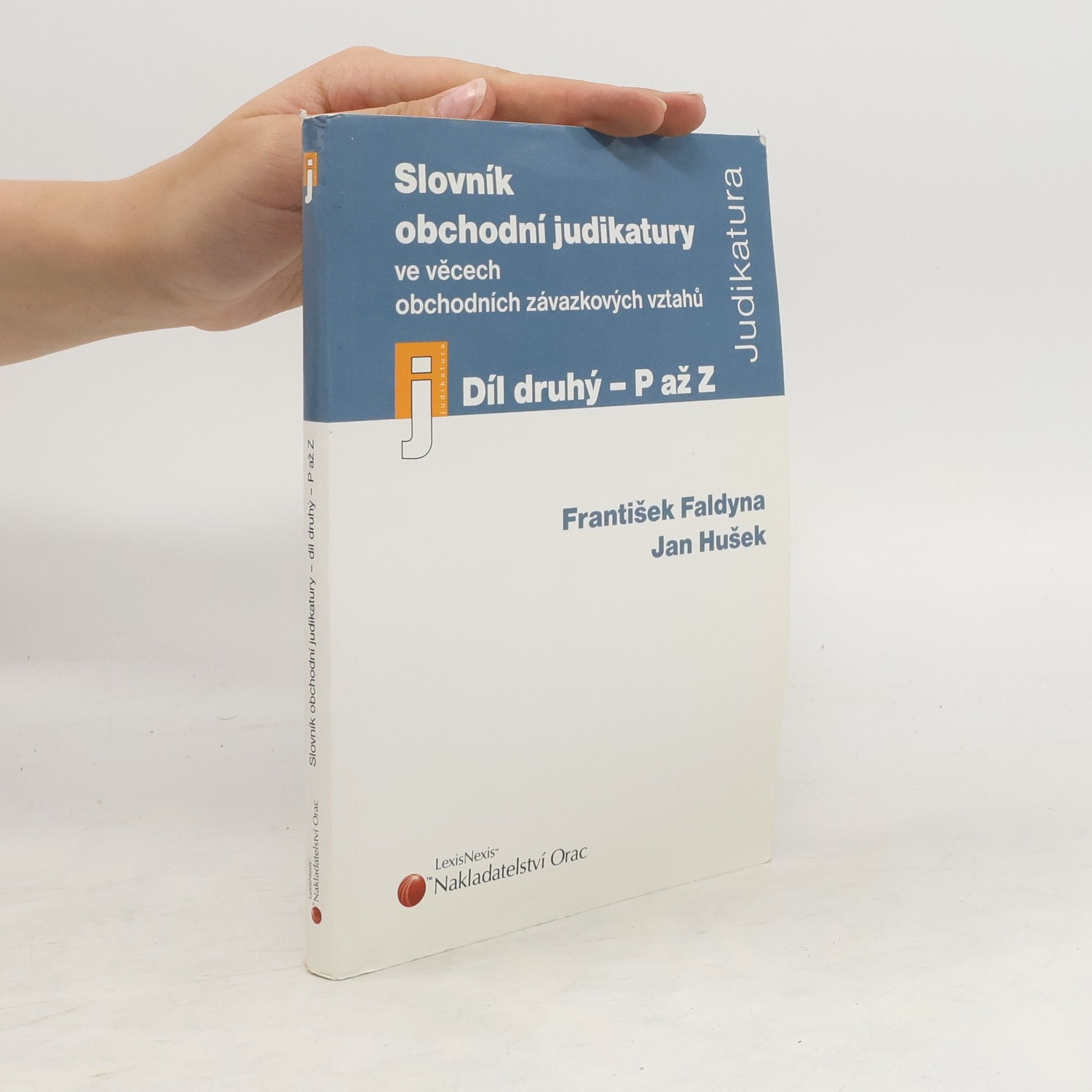 František Faldyna Slovník obchodní judikatury ve věcech obchodních závazkových vztahů