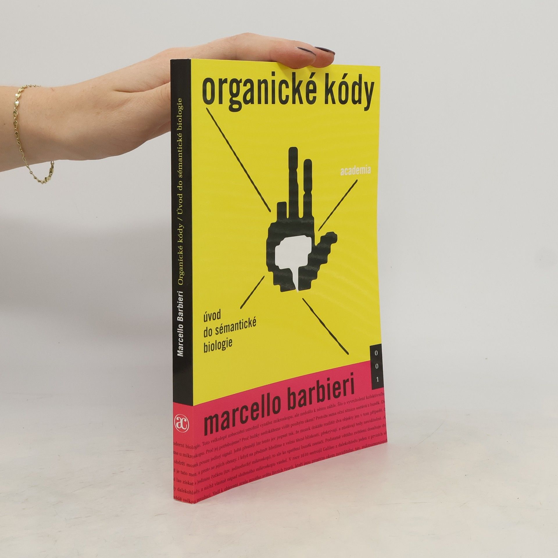 Marcello Barbieri Organické kódy. Úvod do sémantické biologie