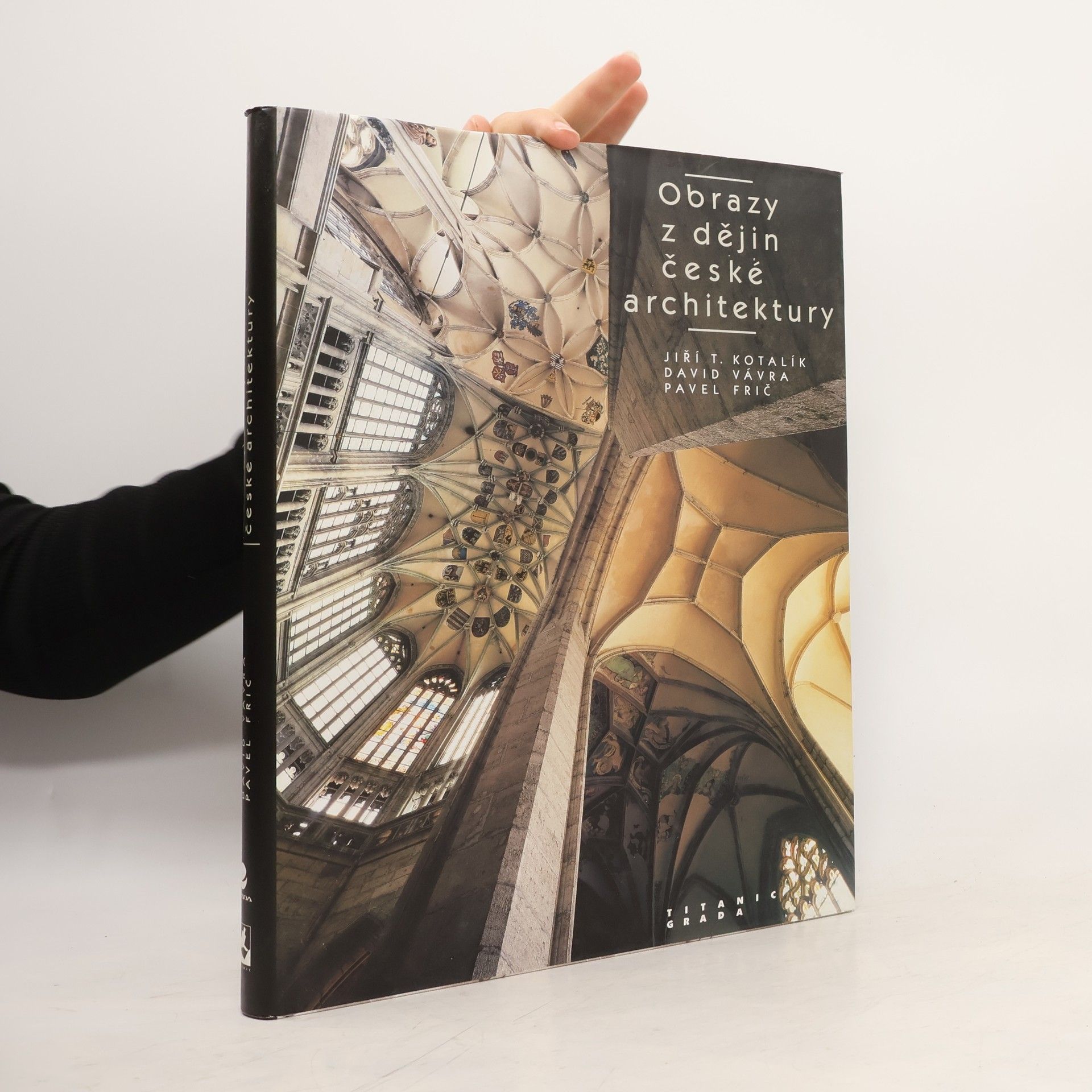 Jiří T. Kotalík Obrazy z dějin české architektury