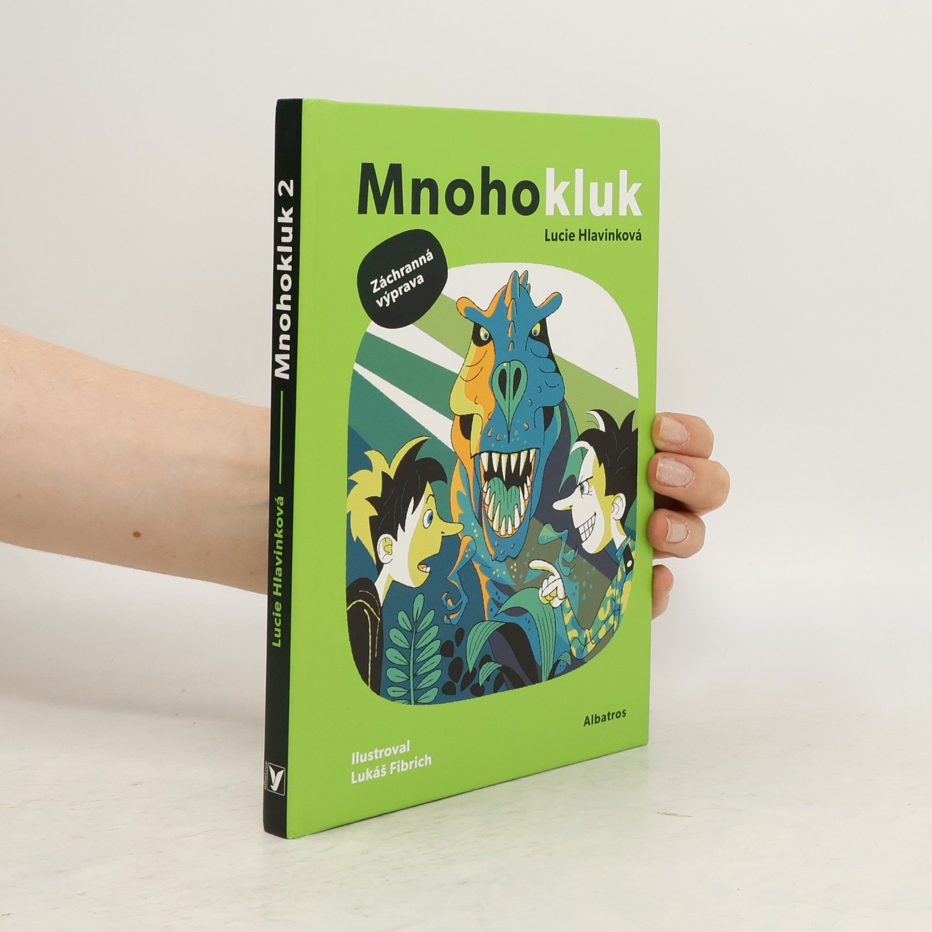 Lucie Hlavinková Mnohokluk. Záchranná výprava