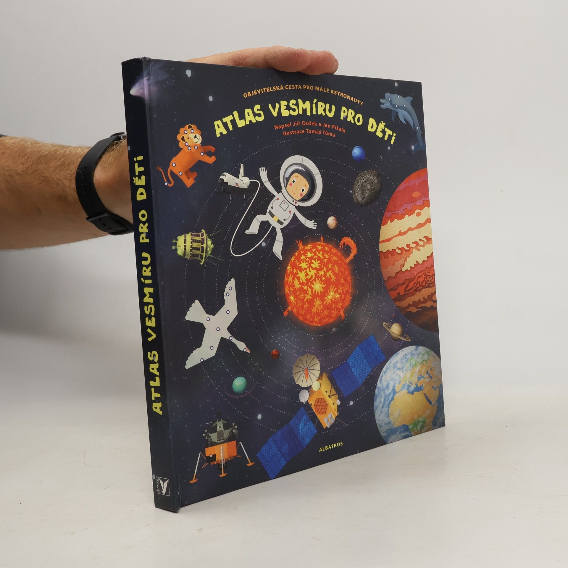 Jiří Dušek Atlas vesmíru pro děti. Objevitelská cesta pro malé astronauty