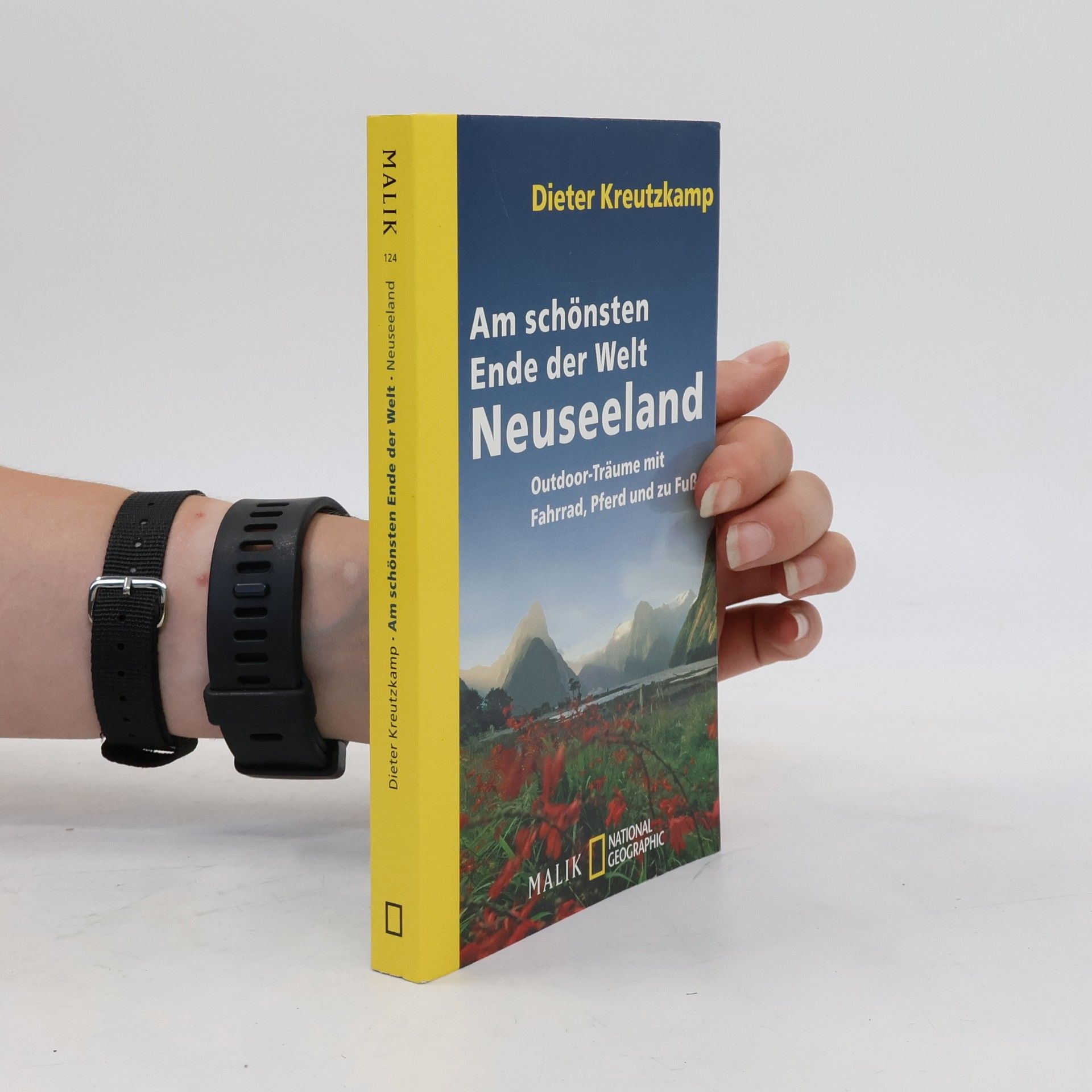 Dieter Kreutzkamp Am schönsten Ende der Welt - Neuseeland