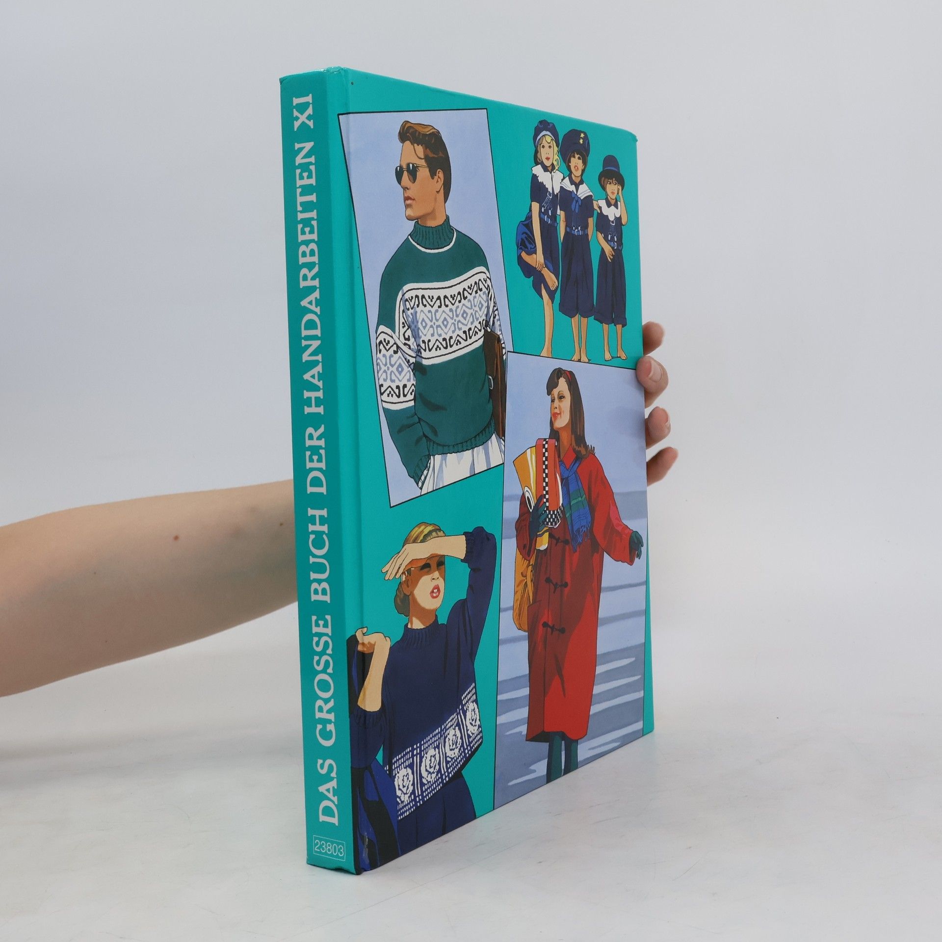 Autorenkollektiv Das Grosse Buch der Handarbeiten XI