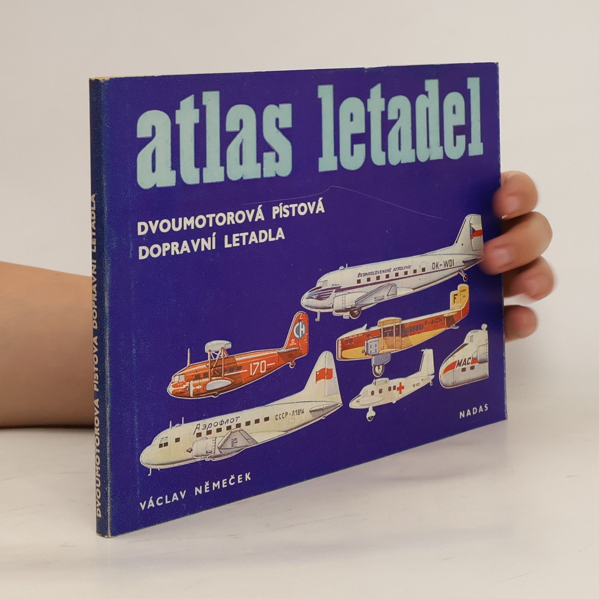 Václav Němeček Atlas letadel. Dvoumotorová pístová dopravní letadla