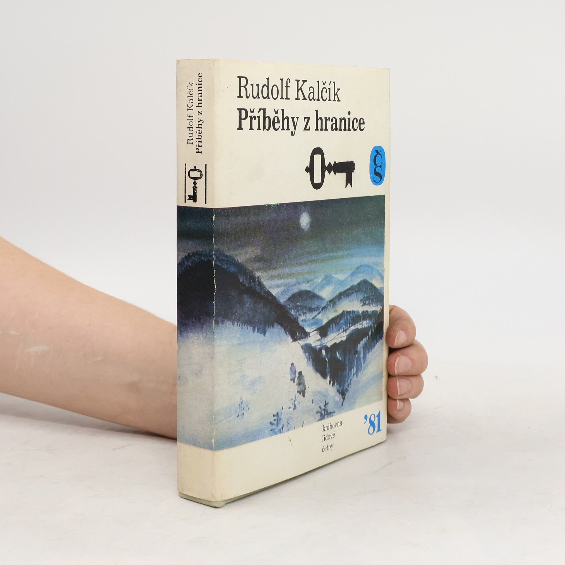 Rudolf Kalčík Příběhy z hranice