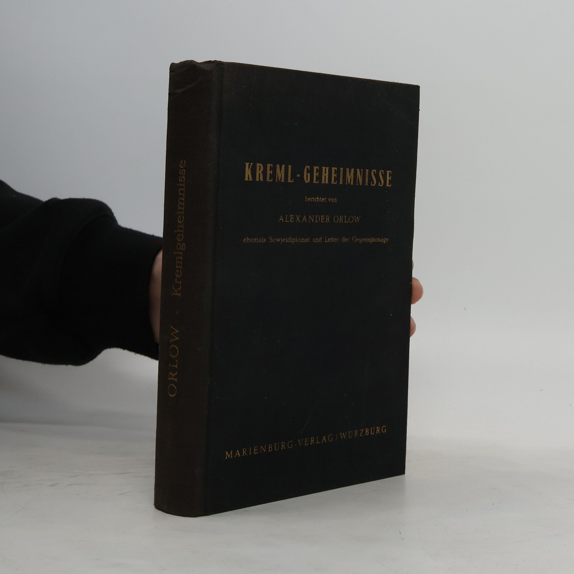Aleksandr Orlov Kreml-Geheimnisse