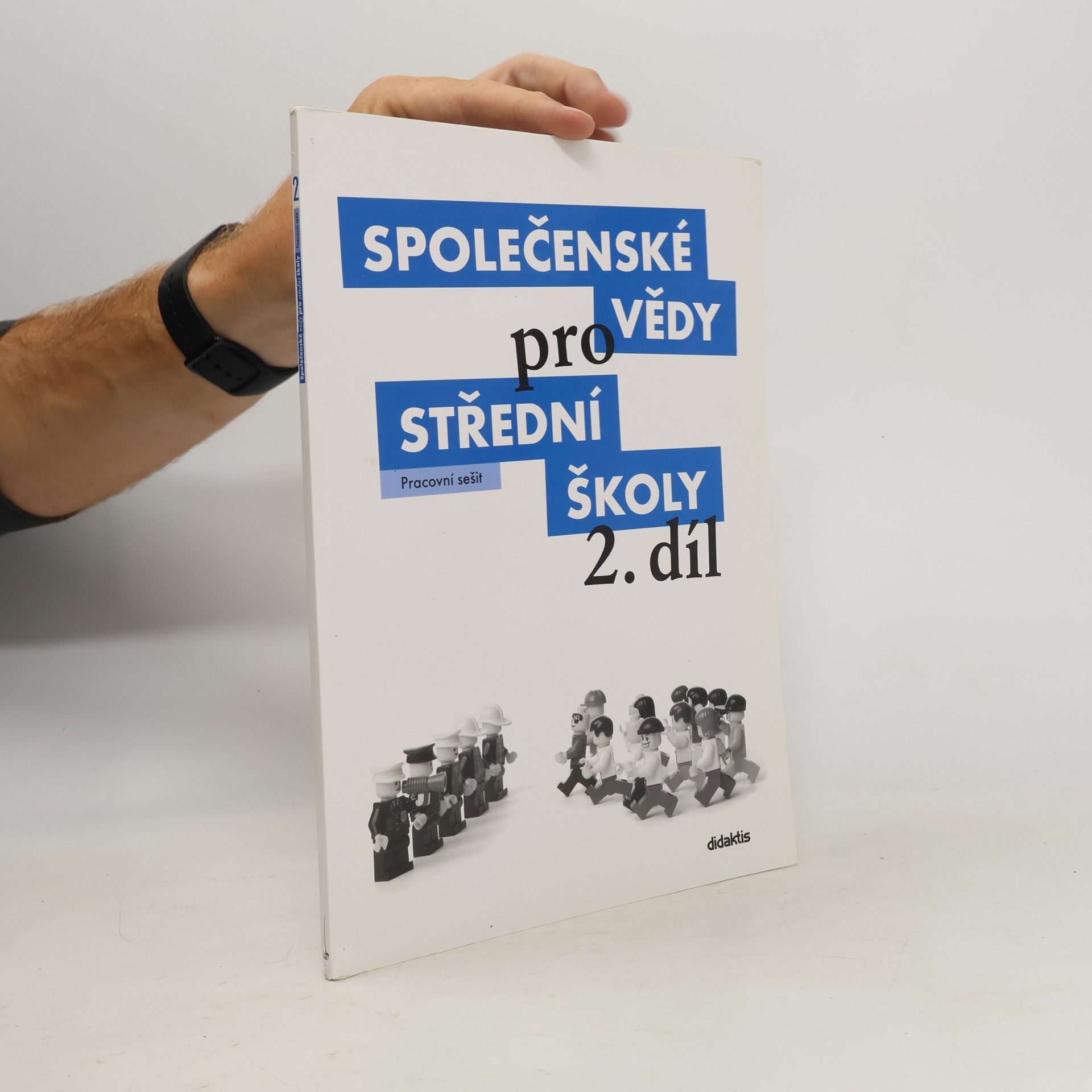 Pavel Dufek Společenské vědy pro střední školy. 2. díl, Pracovní sešit